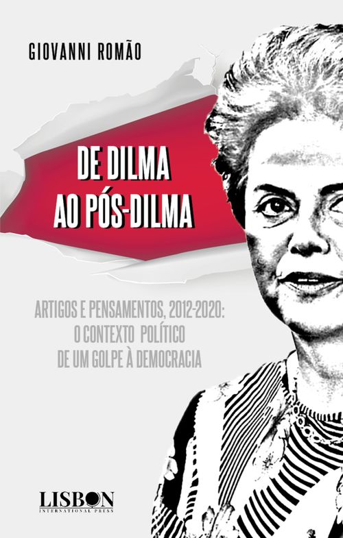 De Dilma ao pós-Dilma