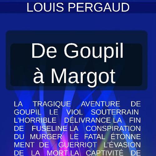 De Goupil à Margot