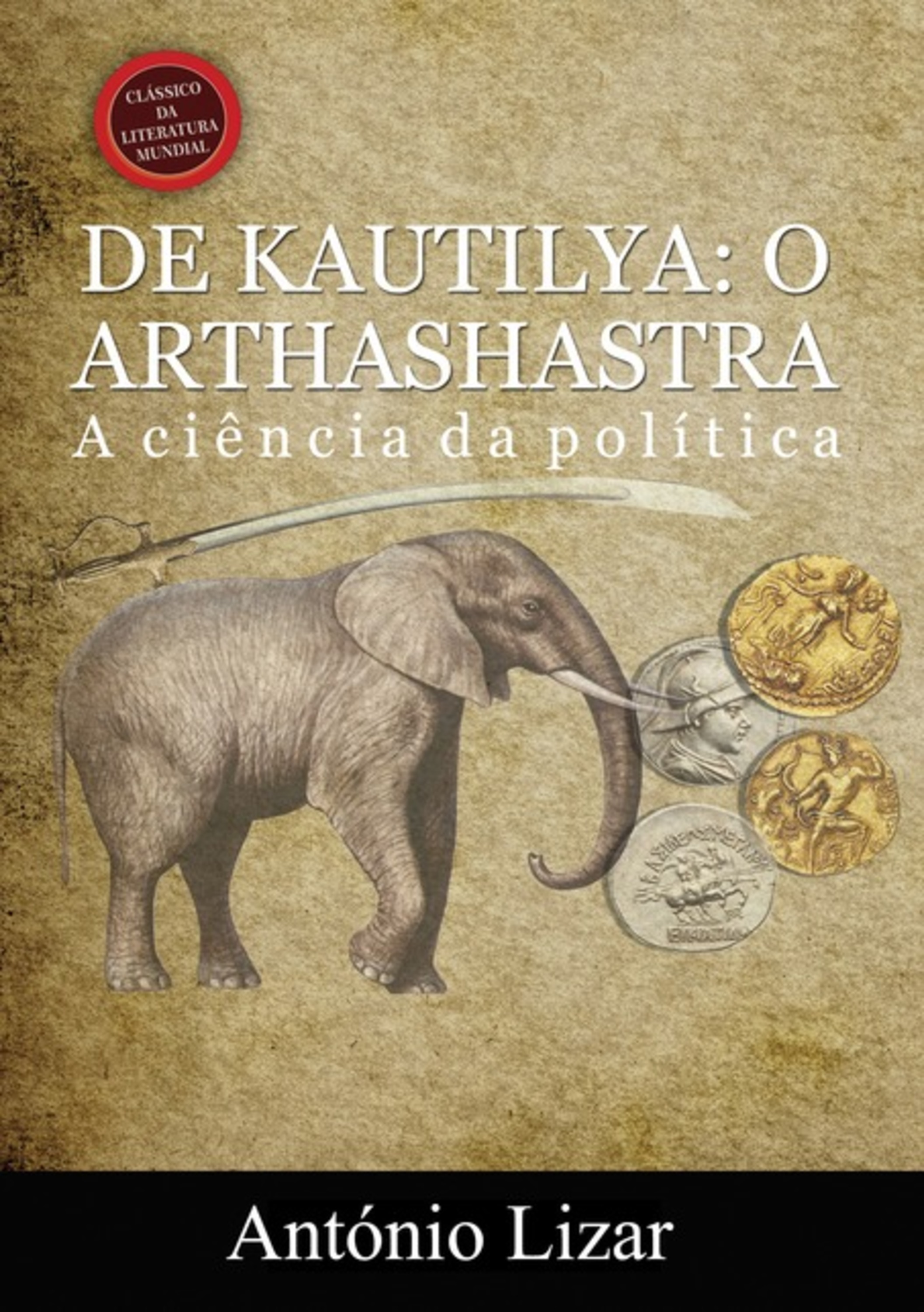 De Kautilya: O Arthashastra