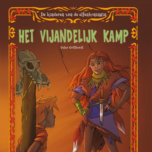 De kinderen van de elfenkoningin 5 - Het vijandelijk kamp