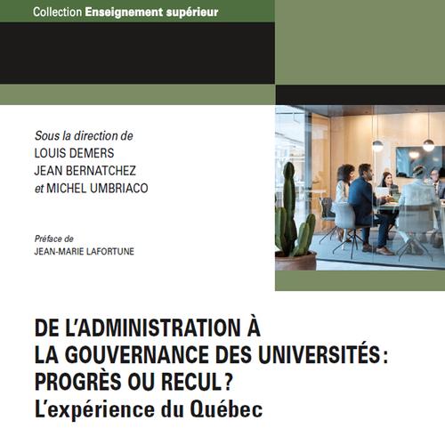 De l'administration à la gouvernance des universités: progrès ou recul?