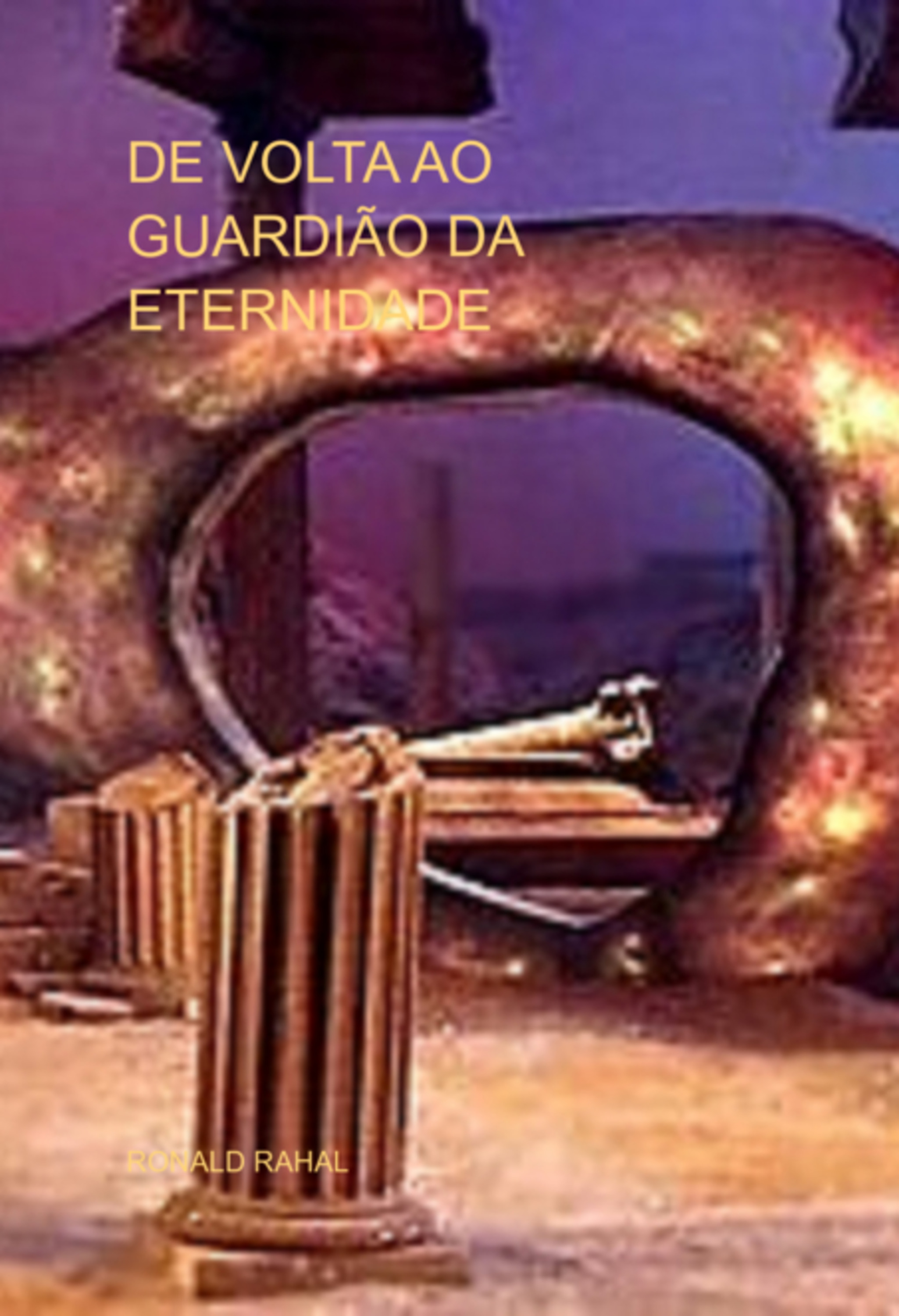 De Volta Ao Guardião Da Eternidade