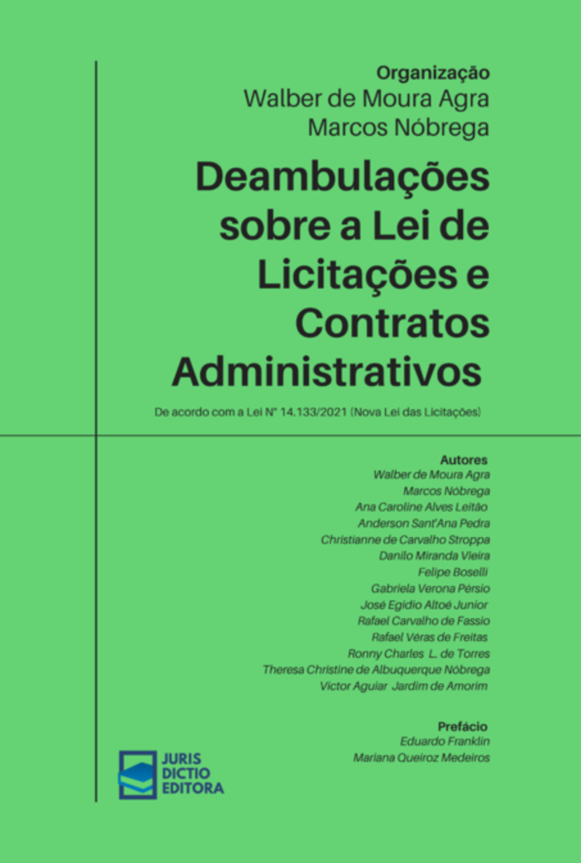 Deambulações Sobre A Lei De Licitações E Contratos Administrativos