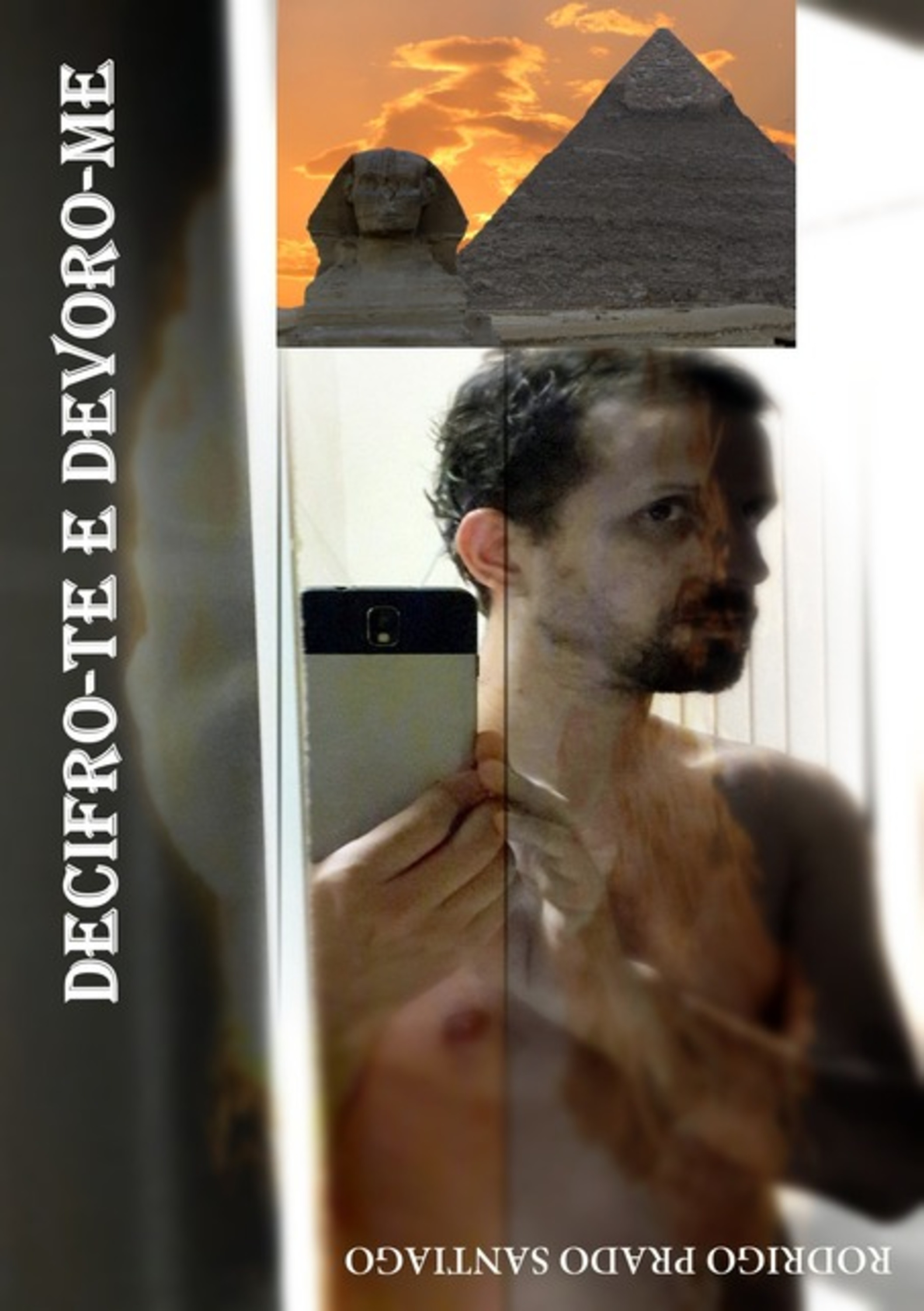 Decifro-te E Devoro-me