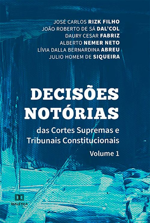 Decisões Notórias das Cortes Supremas e Tribunais Constitucionais