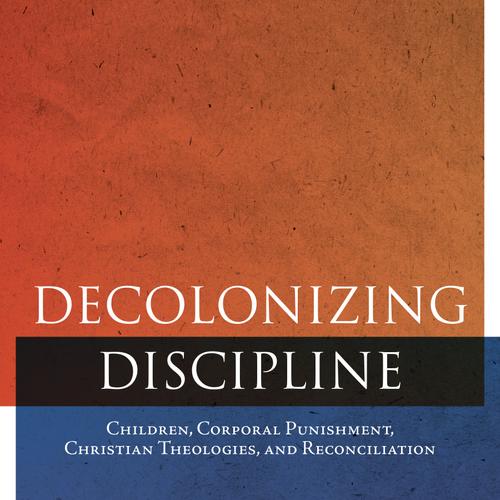 Decolonizing Discipline