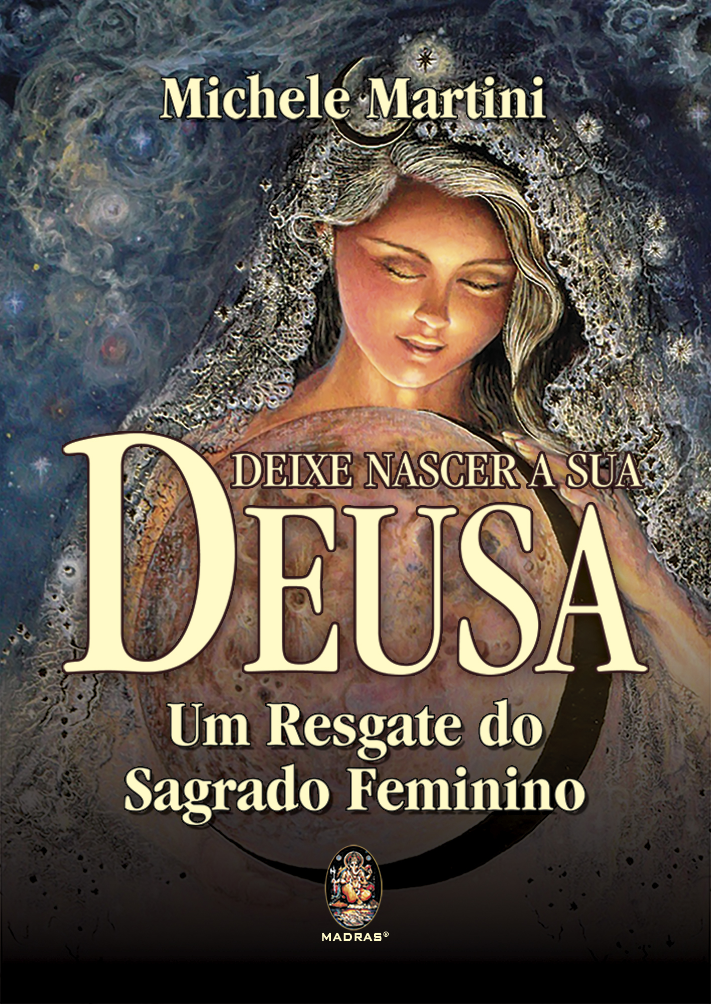Deixe nascer a sua deusa