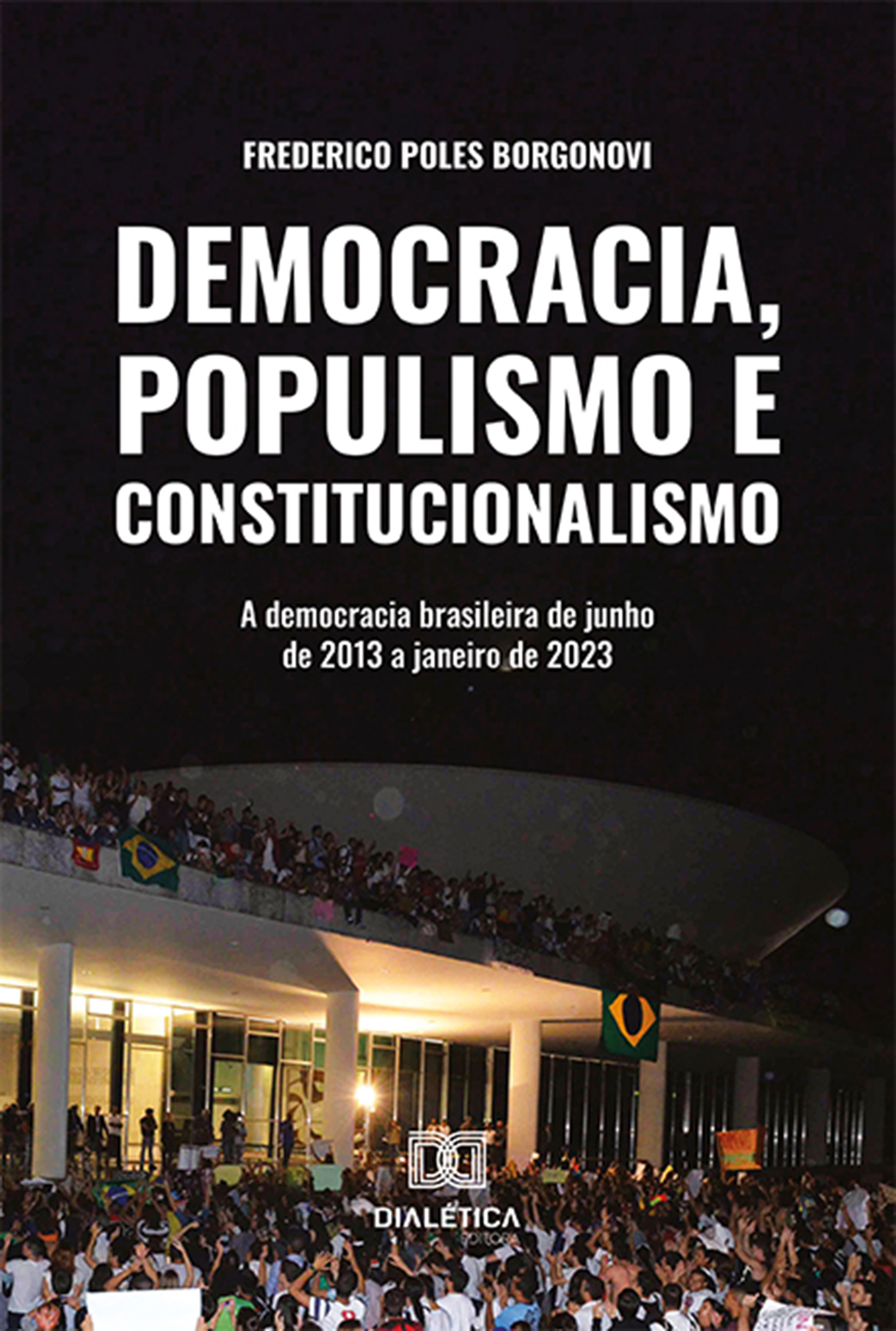 Democracia, populismo e constitucionalismo