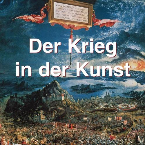 Der Krieg in der Kunst