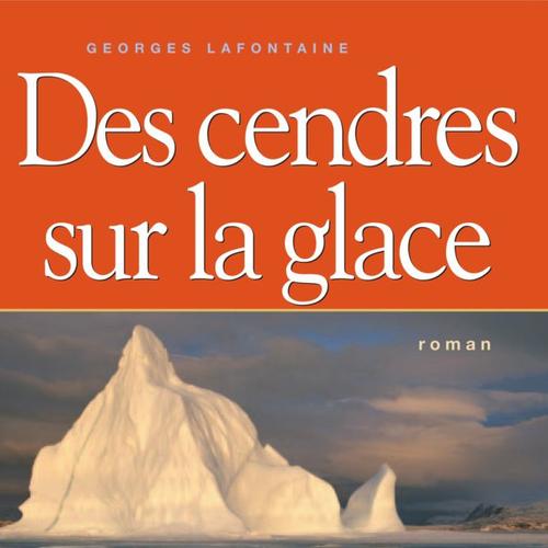 Des cendres sur la glace