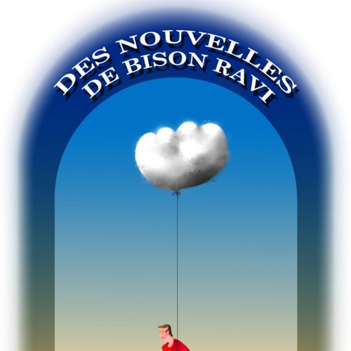 Des nouvelles de Bison Ravi