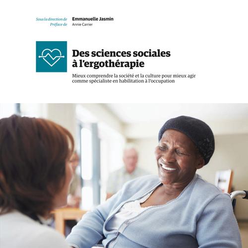 Des sciences sociales à l'ergothérapie