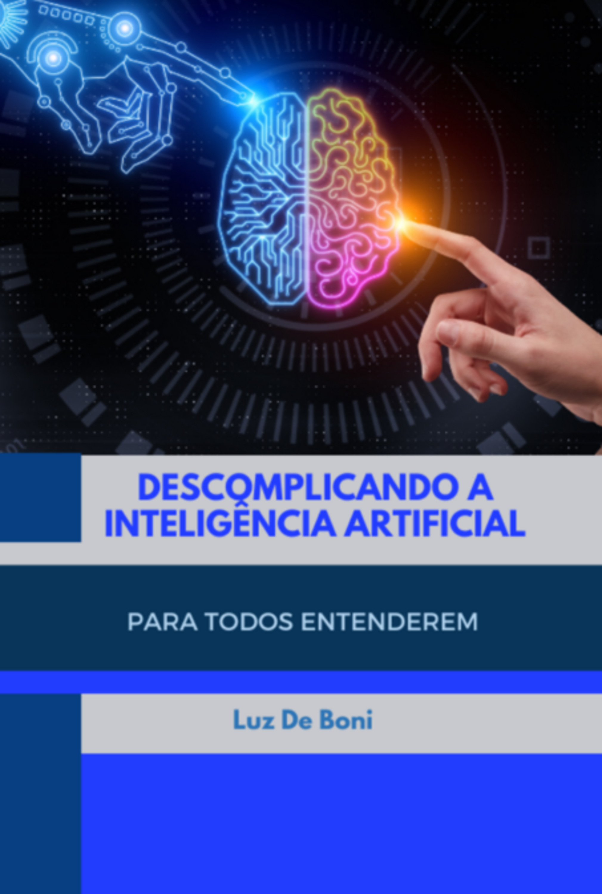 Descomplicando A Inteligência Artificial