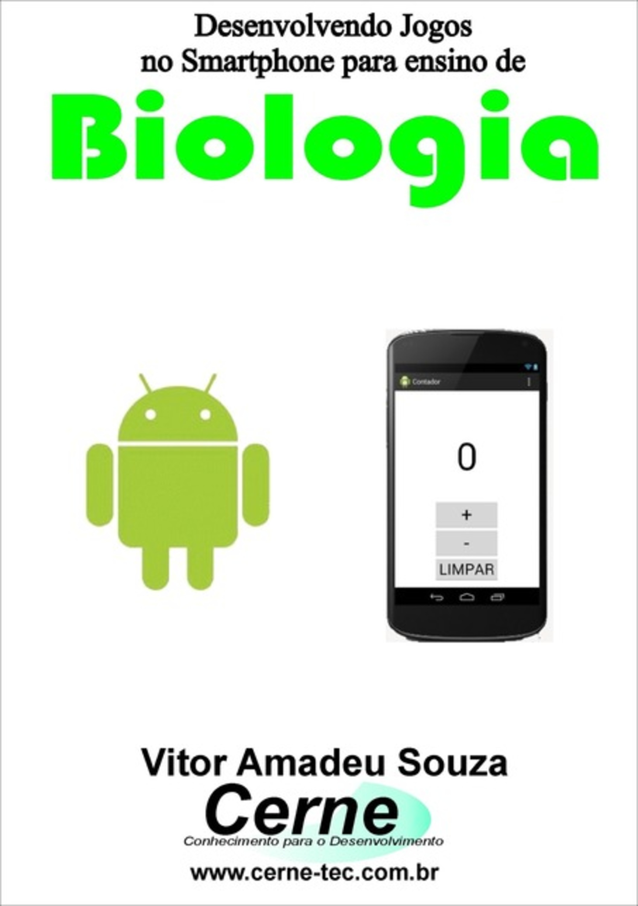 Desenvolvendo Jogos No Smartphone Para Ensino De Biologia