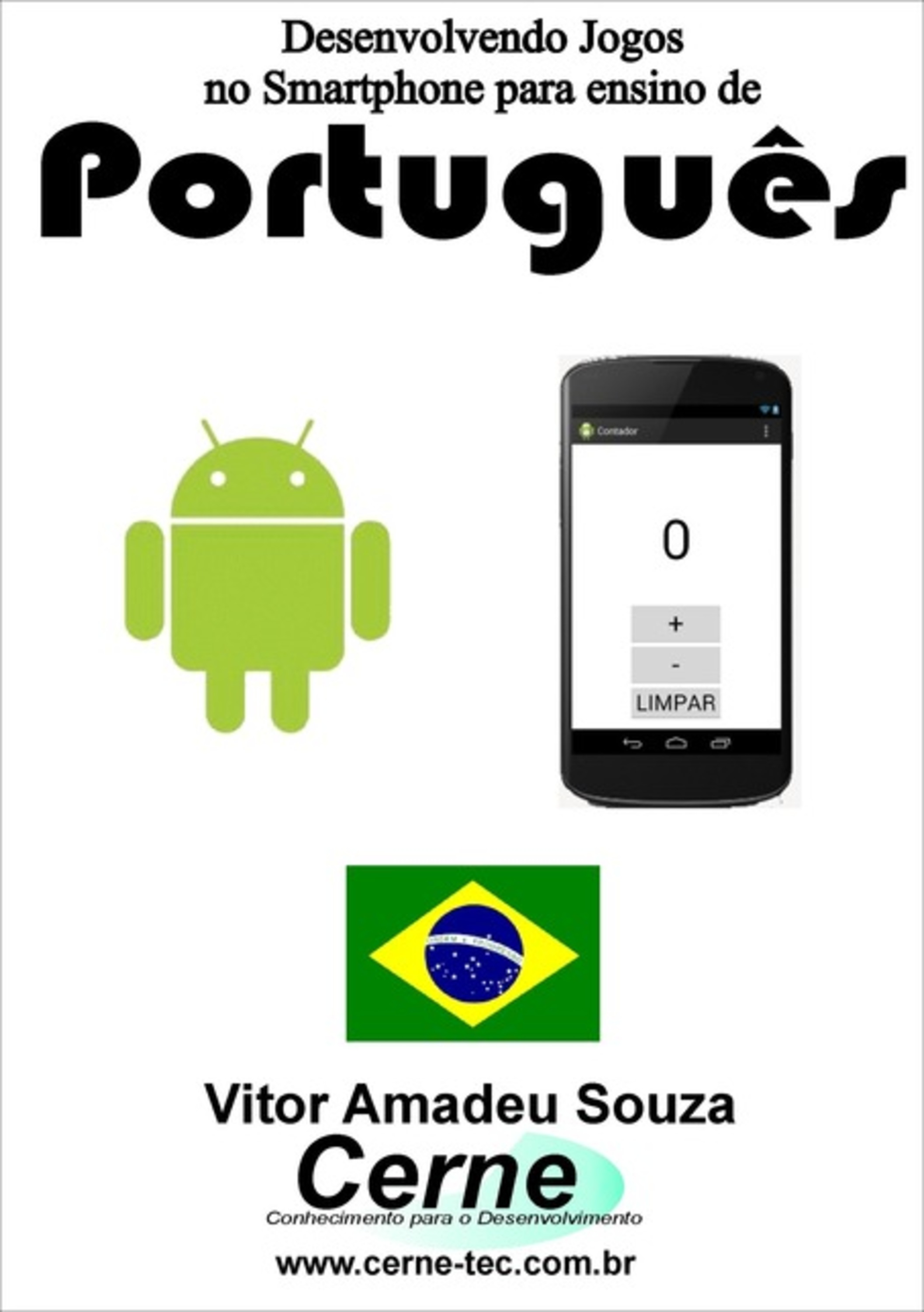 Desenvolvendo Jogos No Smartphone Para Ensino De Português