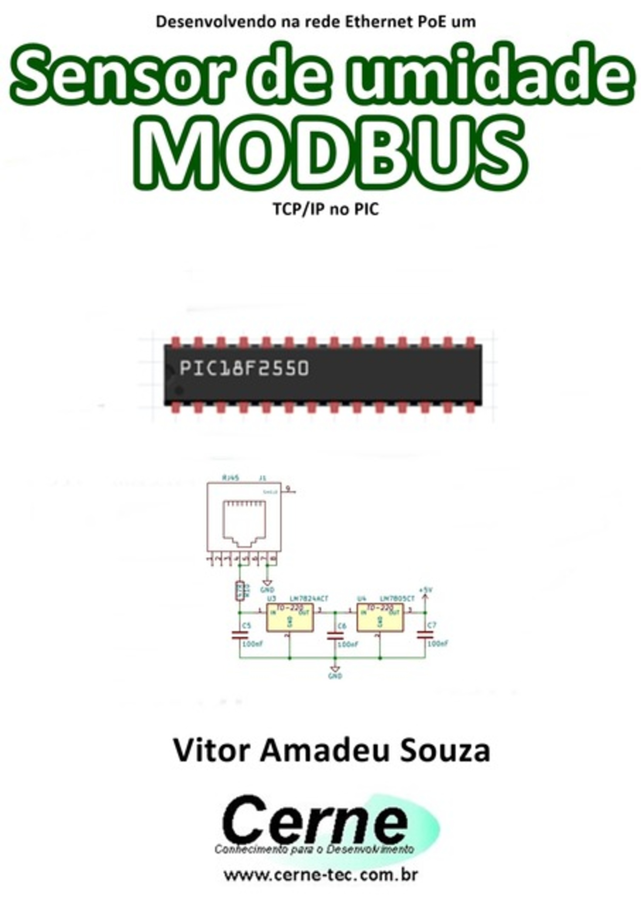 Desenvolvendo Na Rede Ethernet Poe Um Sensor De Umidade Modbus Tcp/ip No Pic