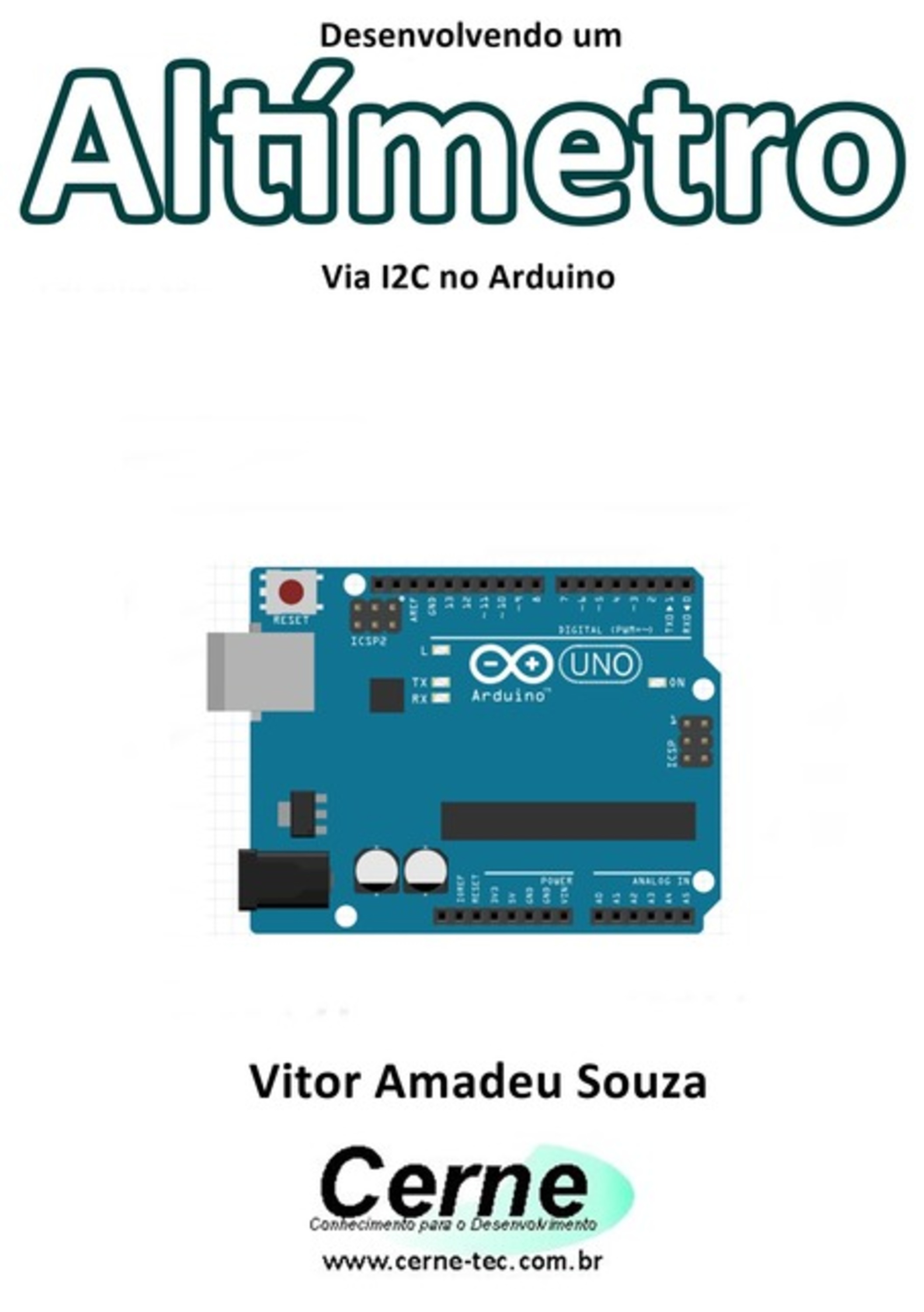 Desenvolvendo Um Altímetro Via I2c No Arduino