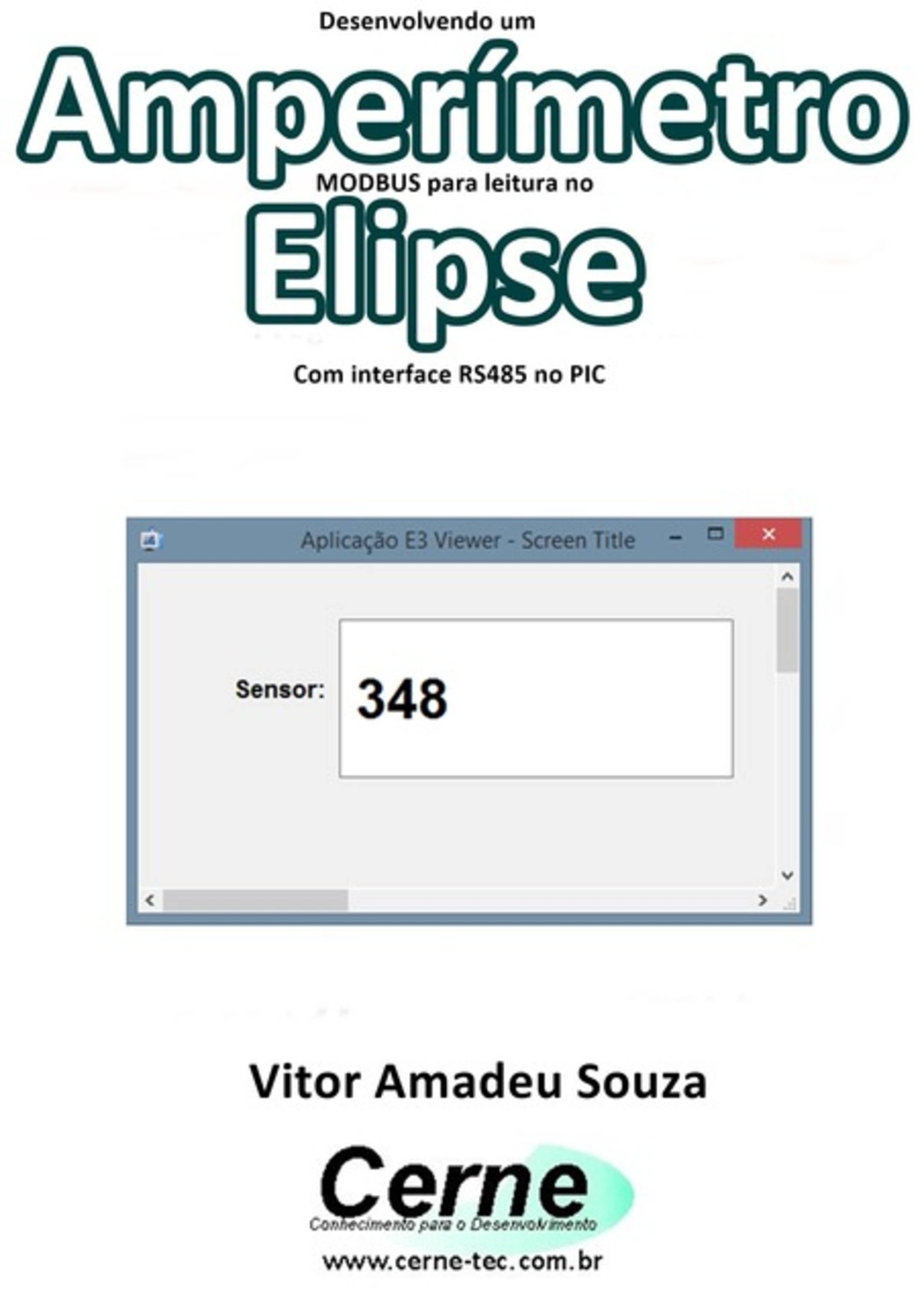 Desenvolvendo Um Amperímetro Modbus Para Leitura No Elipse Com Interface Rs485 No Pic