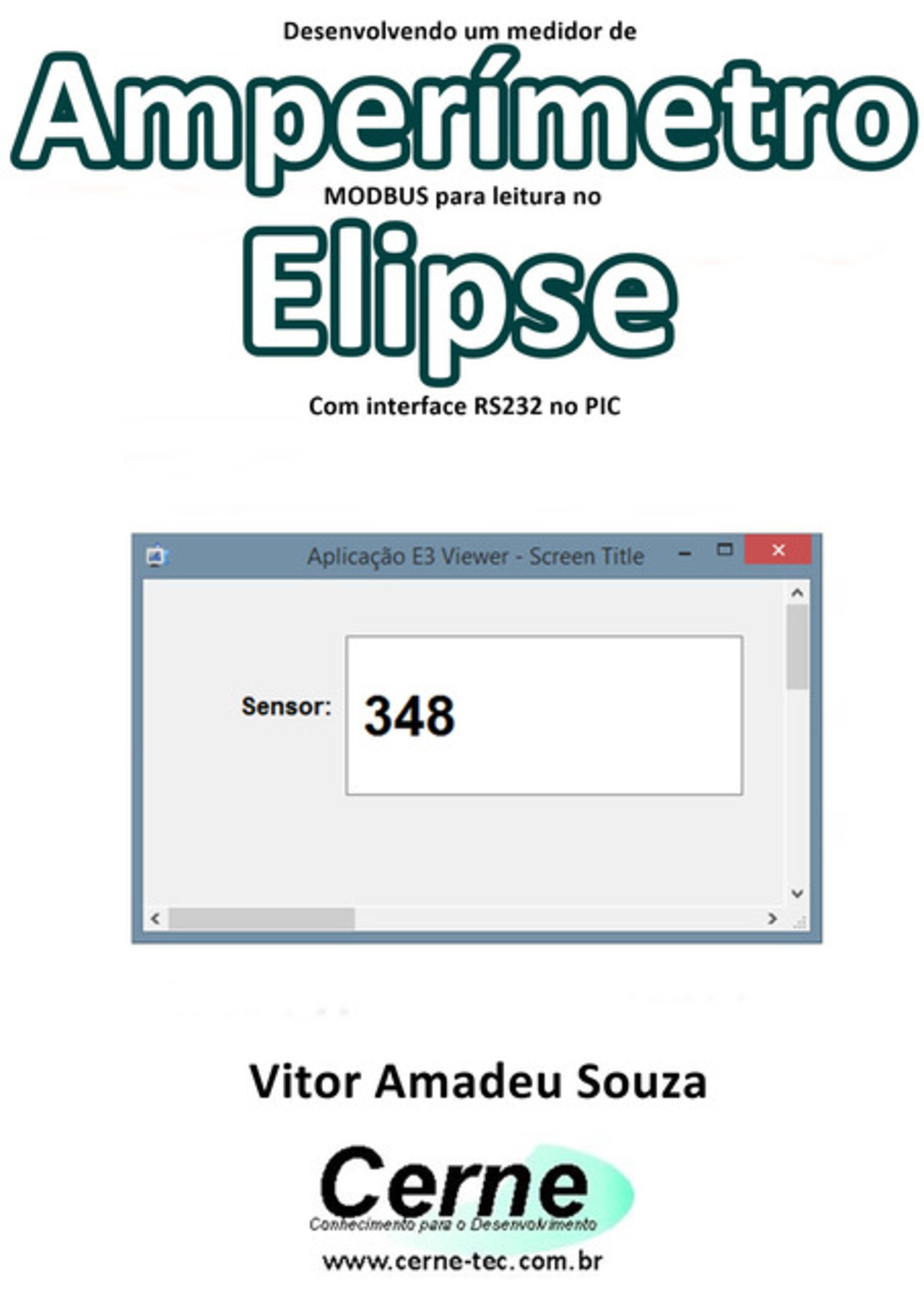 Desenvolvendo Um Amperímetro Modbus Para Leitura No Elipse Com Interface Rs232 No Pic