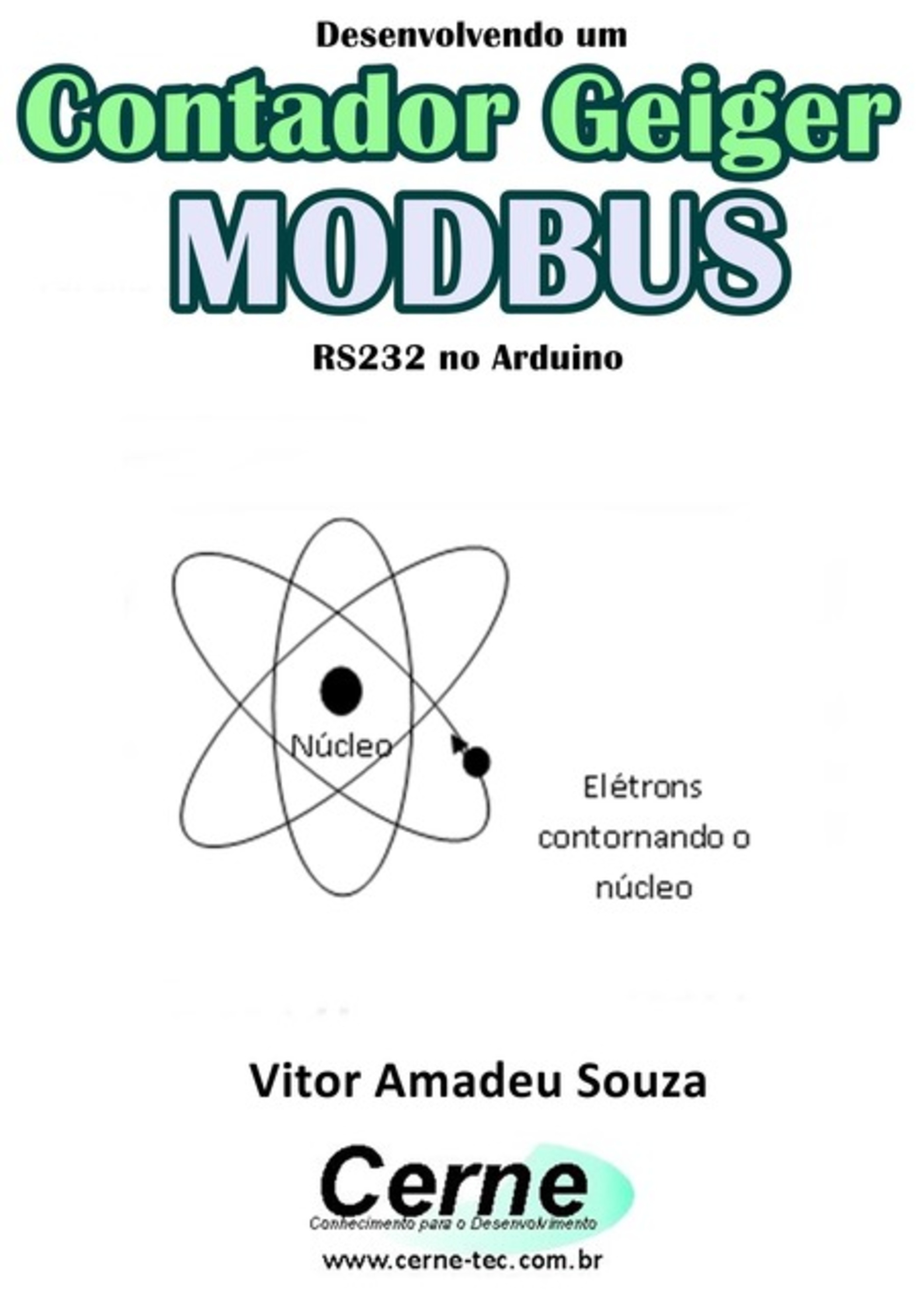 Desenvolvendo Um Contador Geiger Modbus Rs232 No Pic