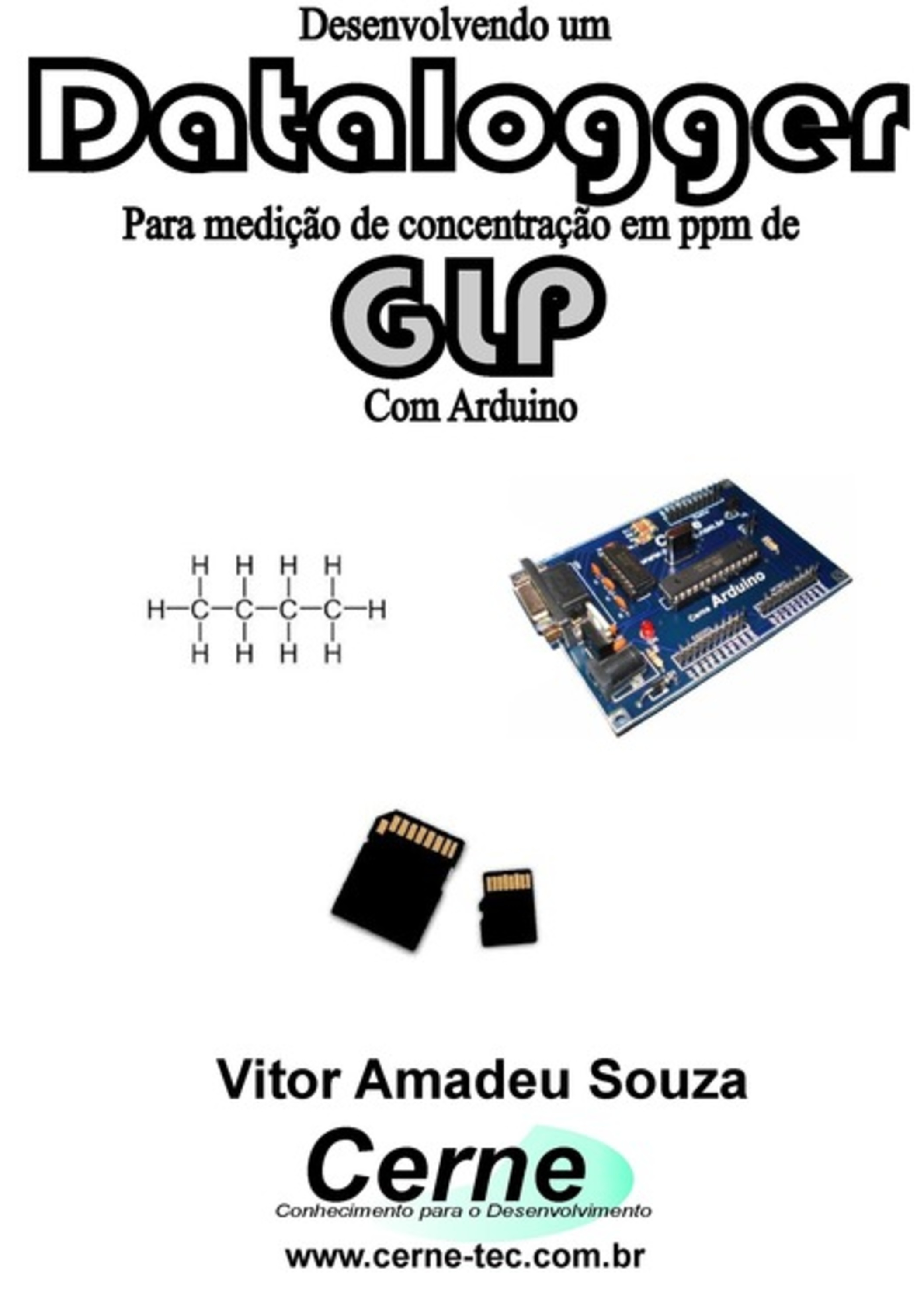 Desenvolvendo Um Datalogger Para Medição De Concentração De Glp Com Arduino