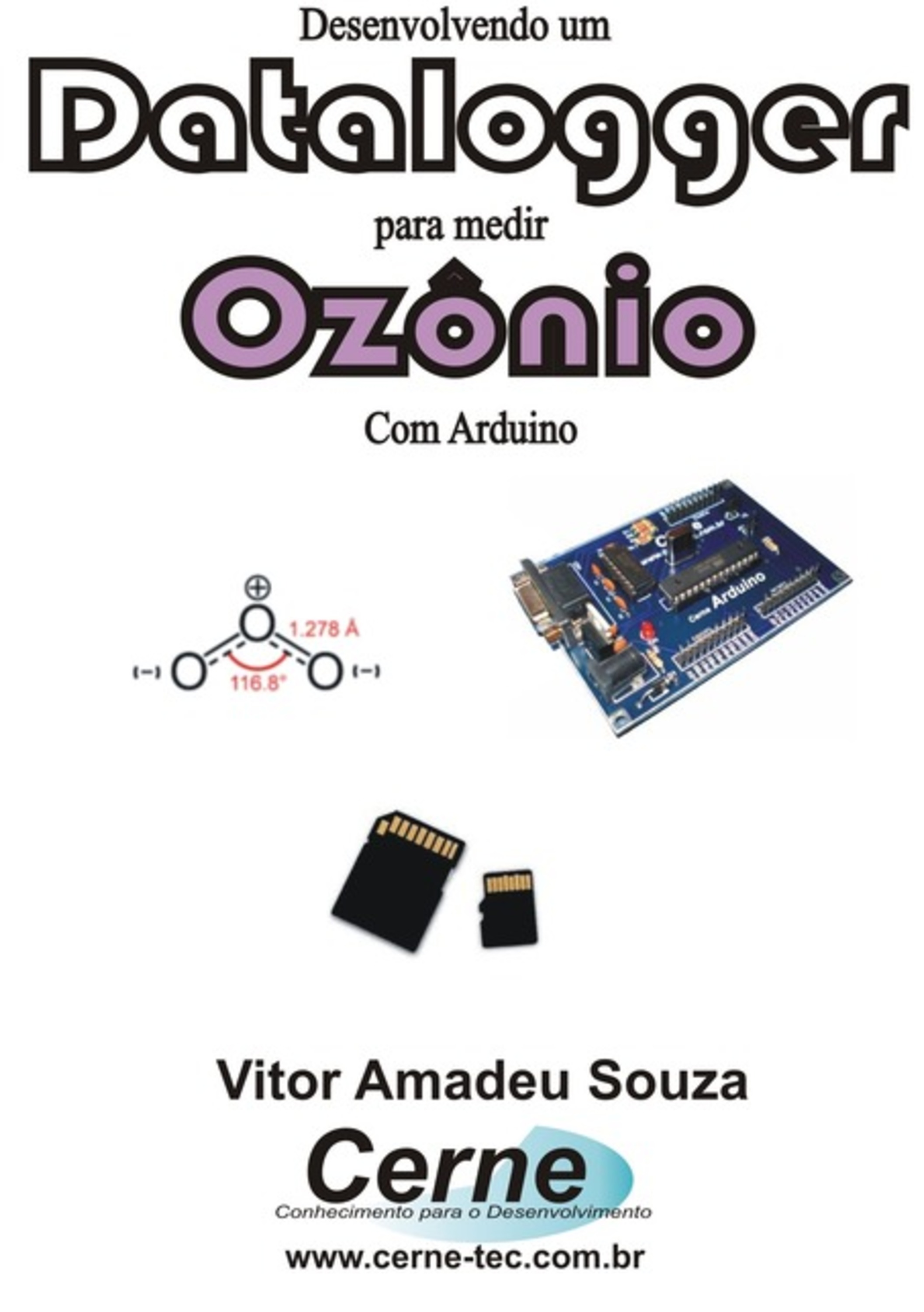 Desenvolvendo Um Datalogger Para Medir Ozônio Com Arduino