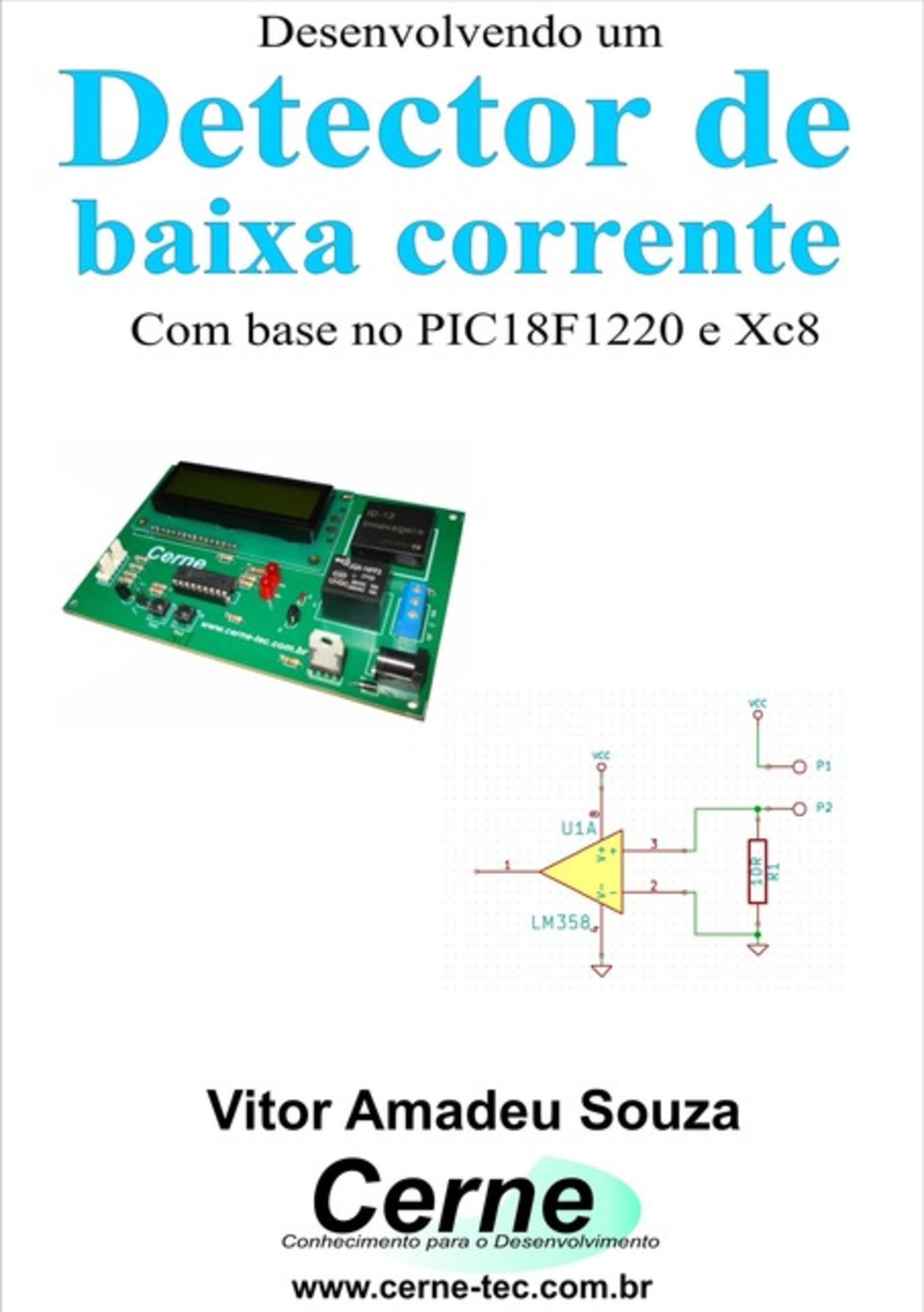 Desenvolvendo Um Detector De Baixa Corrente