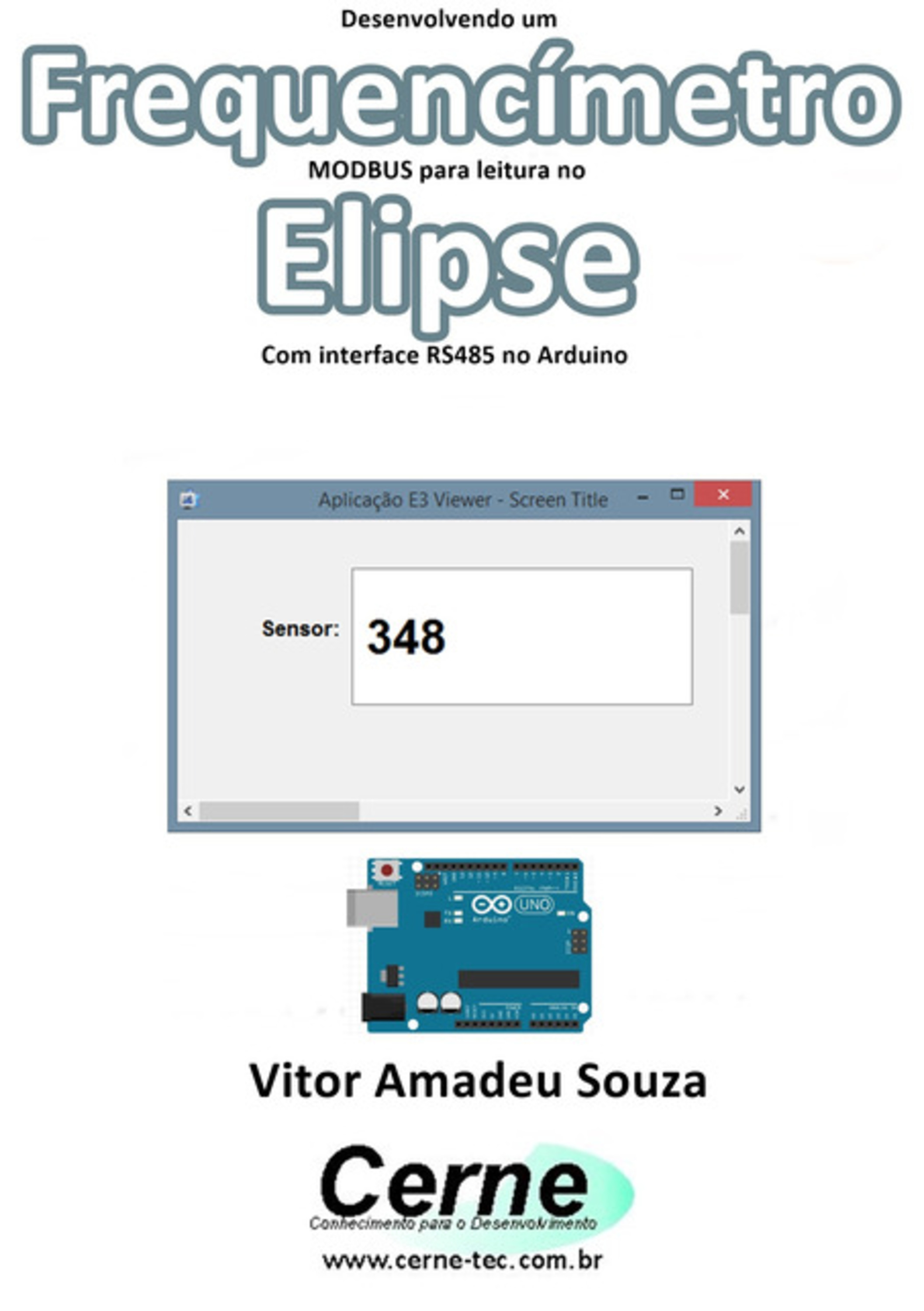 Desenvolvendo Um Frequencímetro Modbus Para Leitura No Elipse Com Interface Rs485 No Arduino