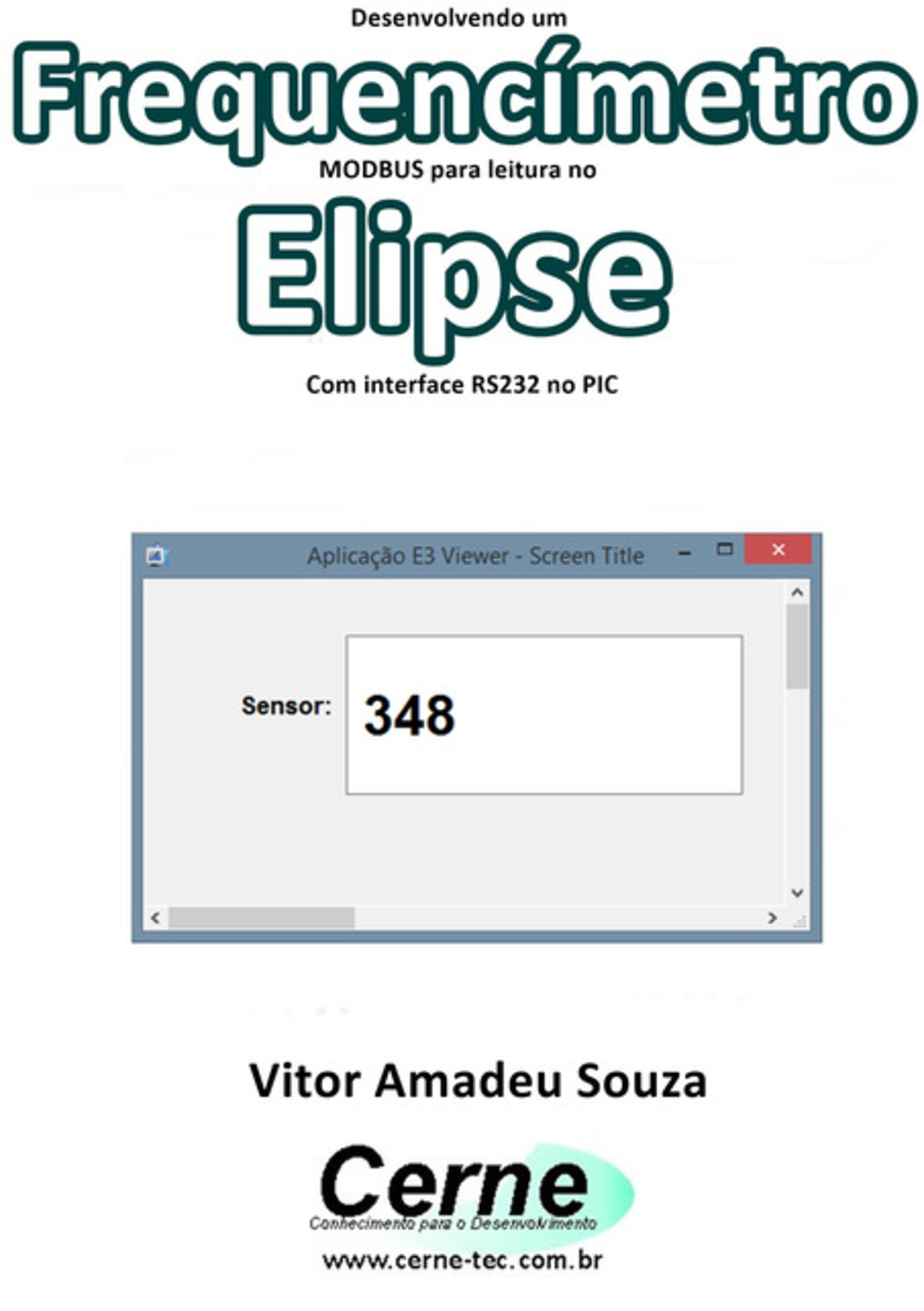 Desenvolvendo Um Frequencímetro Modbus Para Leitura No Elipse Com Interface Rs232 No Pic