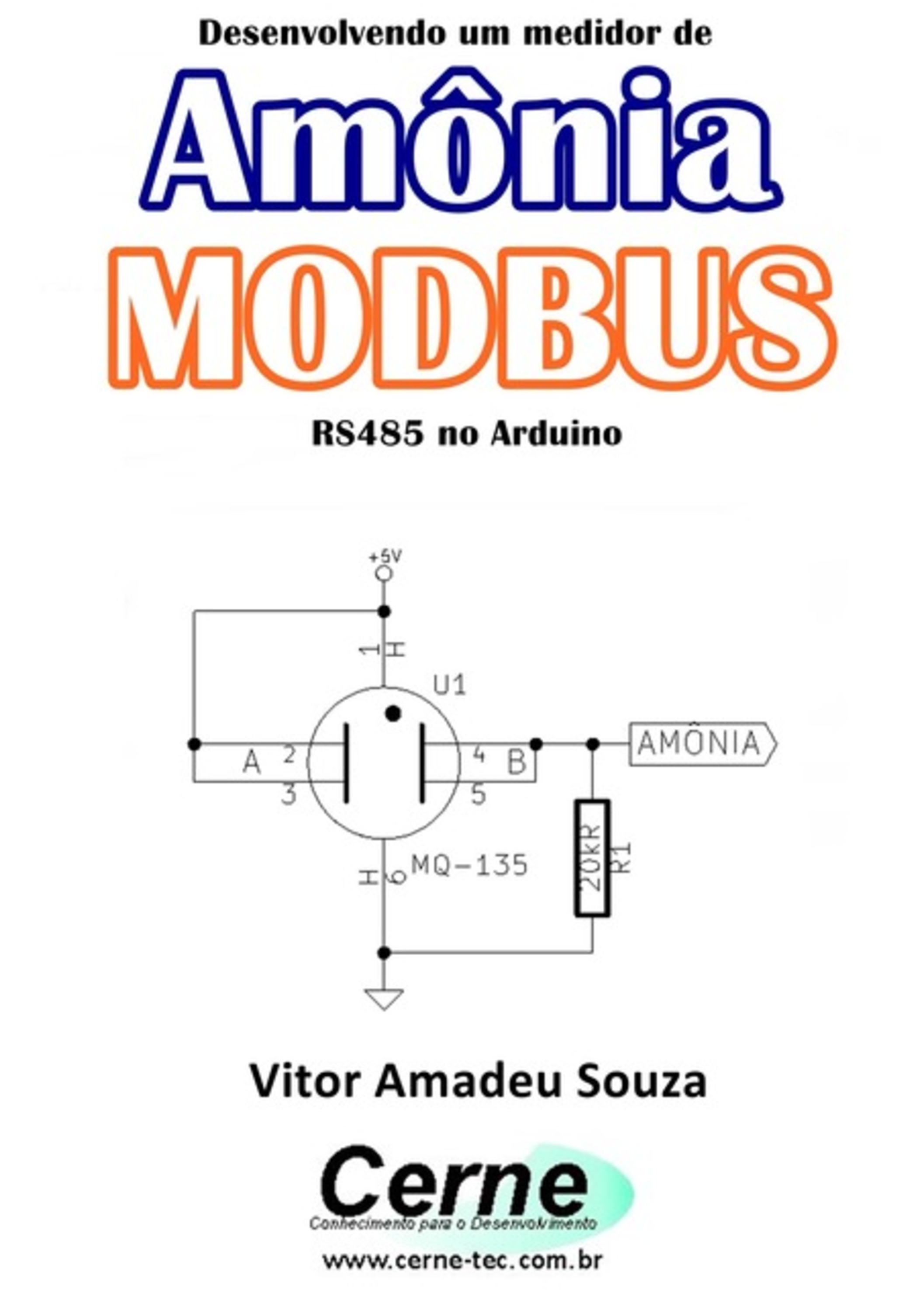 Desenvolvendo Um Medidor De Amônia Modbus Rs485 No Arduino