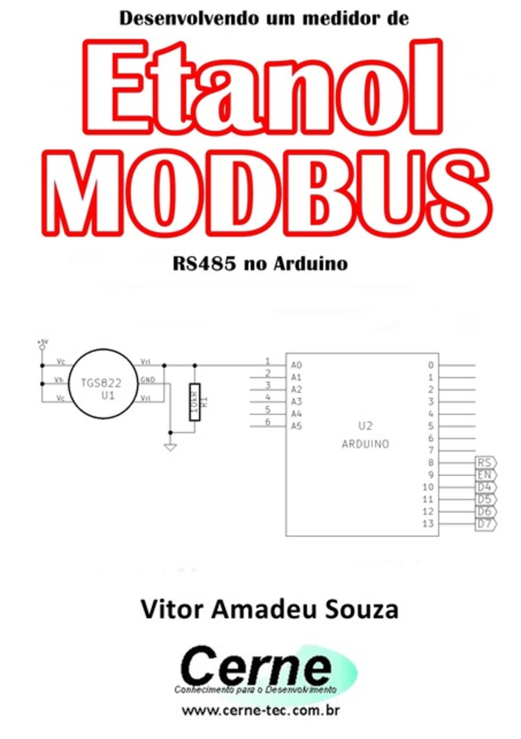 Desenvolvendo Um Medidor De Etanol Modbus Rs485 No Arduino