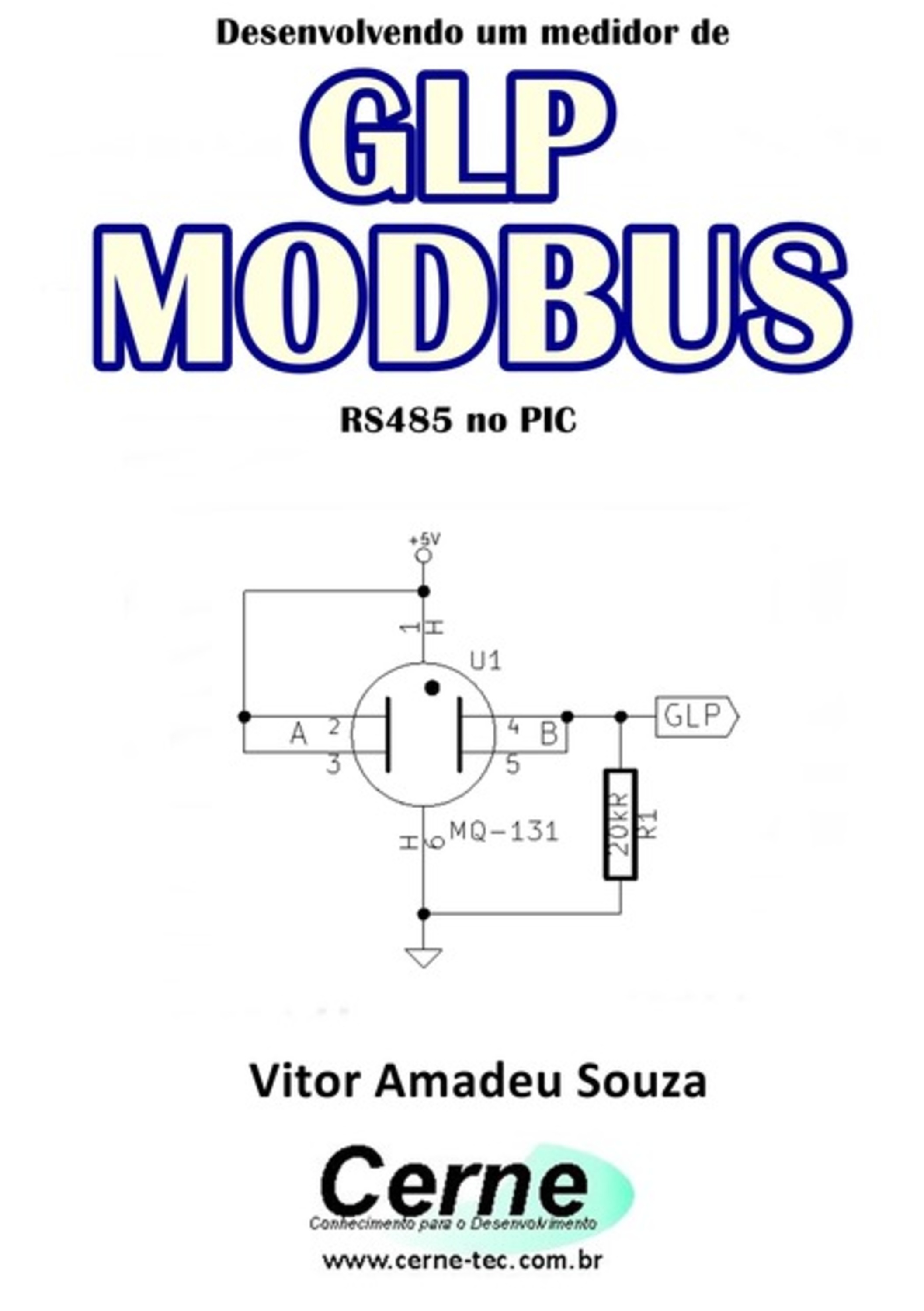 Desenvolvendo Um Medidor De Glp Modbus Rs485 No Pic