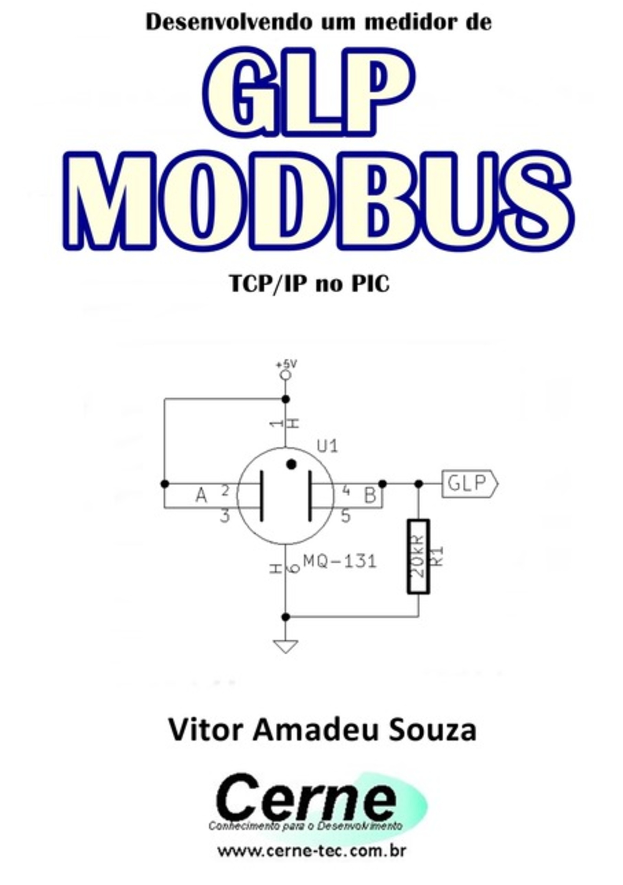 Desenvolvendo Um Medidor De Glp Modbus Tcp/ip No Pic