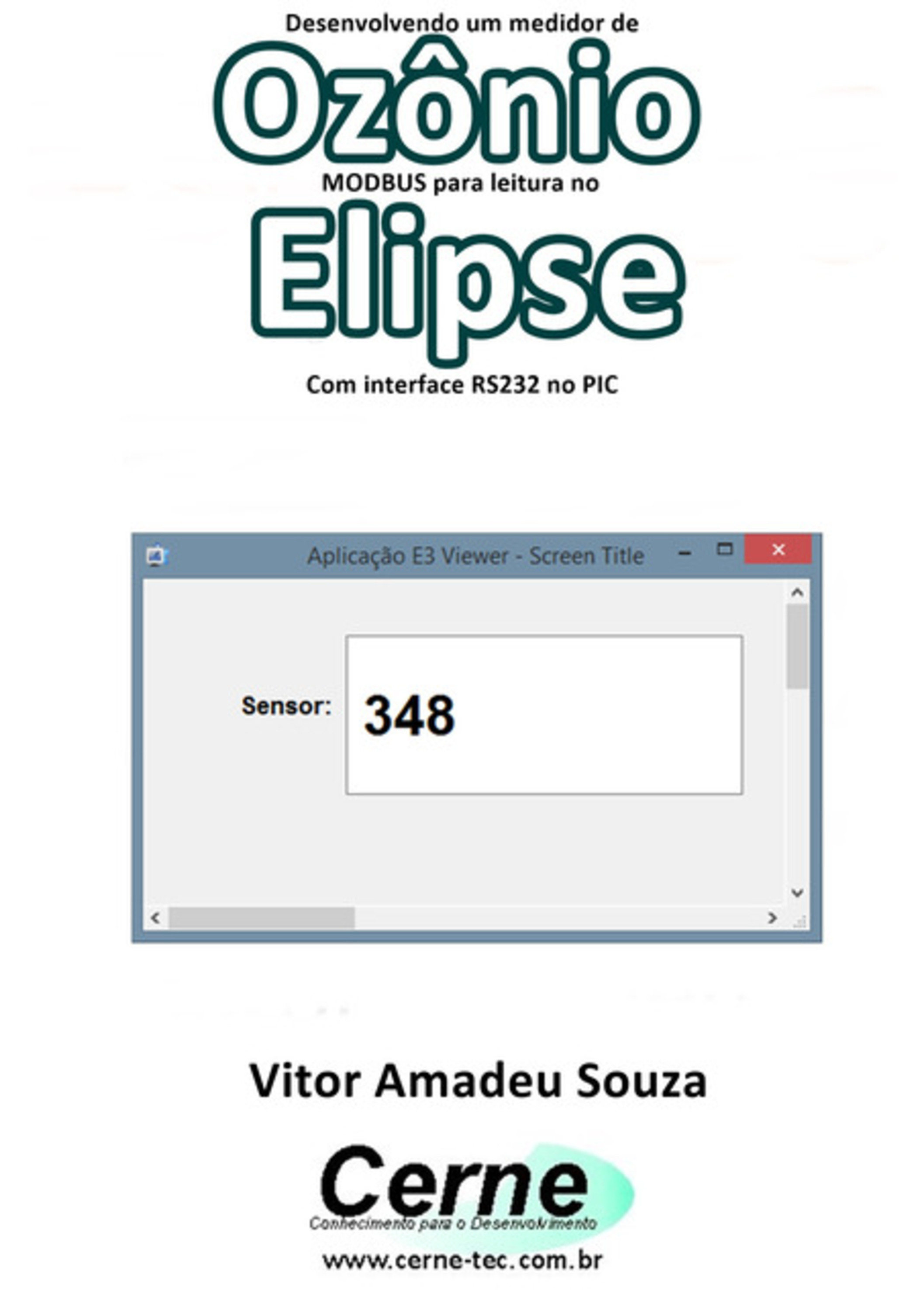 Desenvolvendo Um Medidor De Ozônio Modbus Para Leitura No Elipse Com Interface Rs232 No Pic