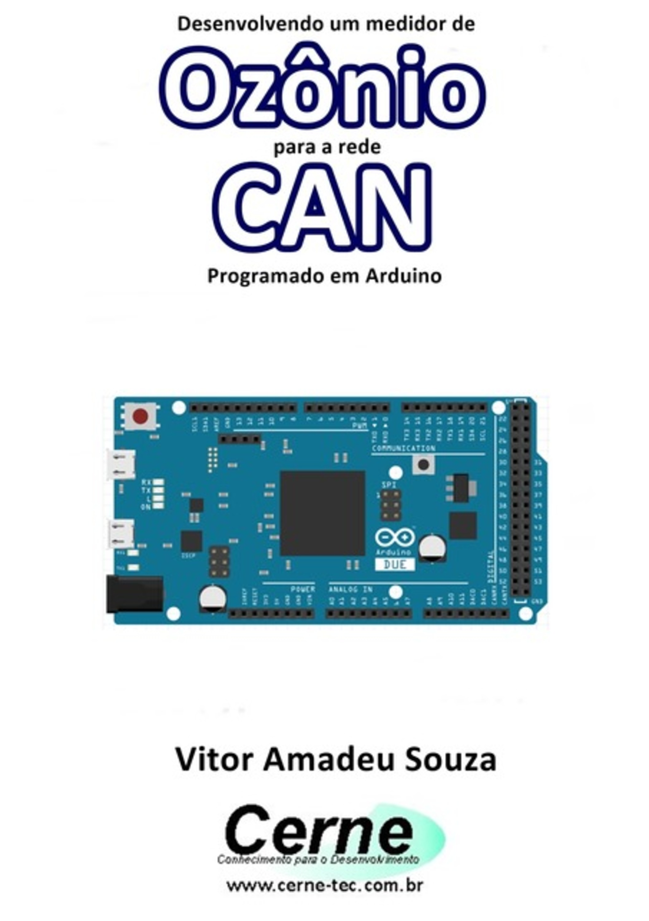 Desenvolvendo Um Medidor De Ozônio Para A Rede Can Programado Em Arduino