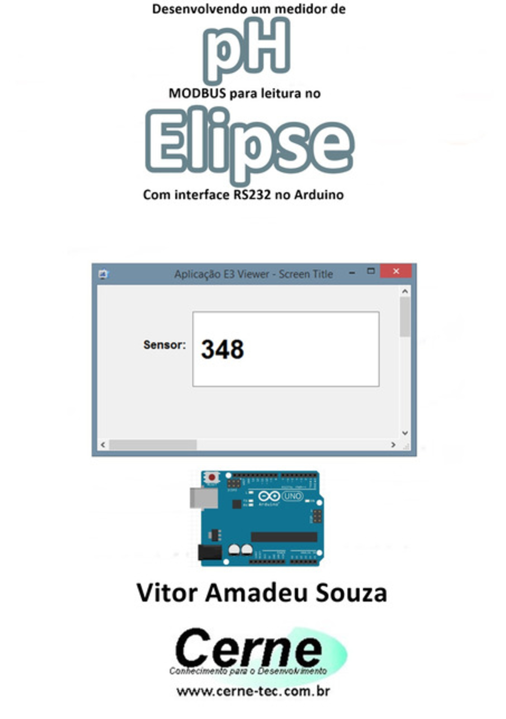 Desenvolvendo Um Medidor De Ph Modbus Para Leitura No Elipse Com Interface Rs232 No Arduino