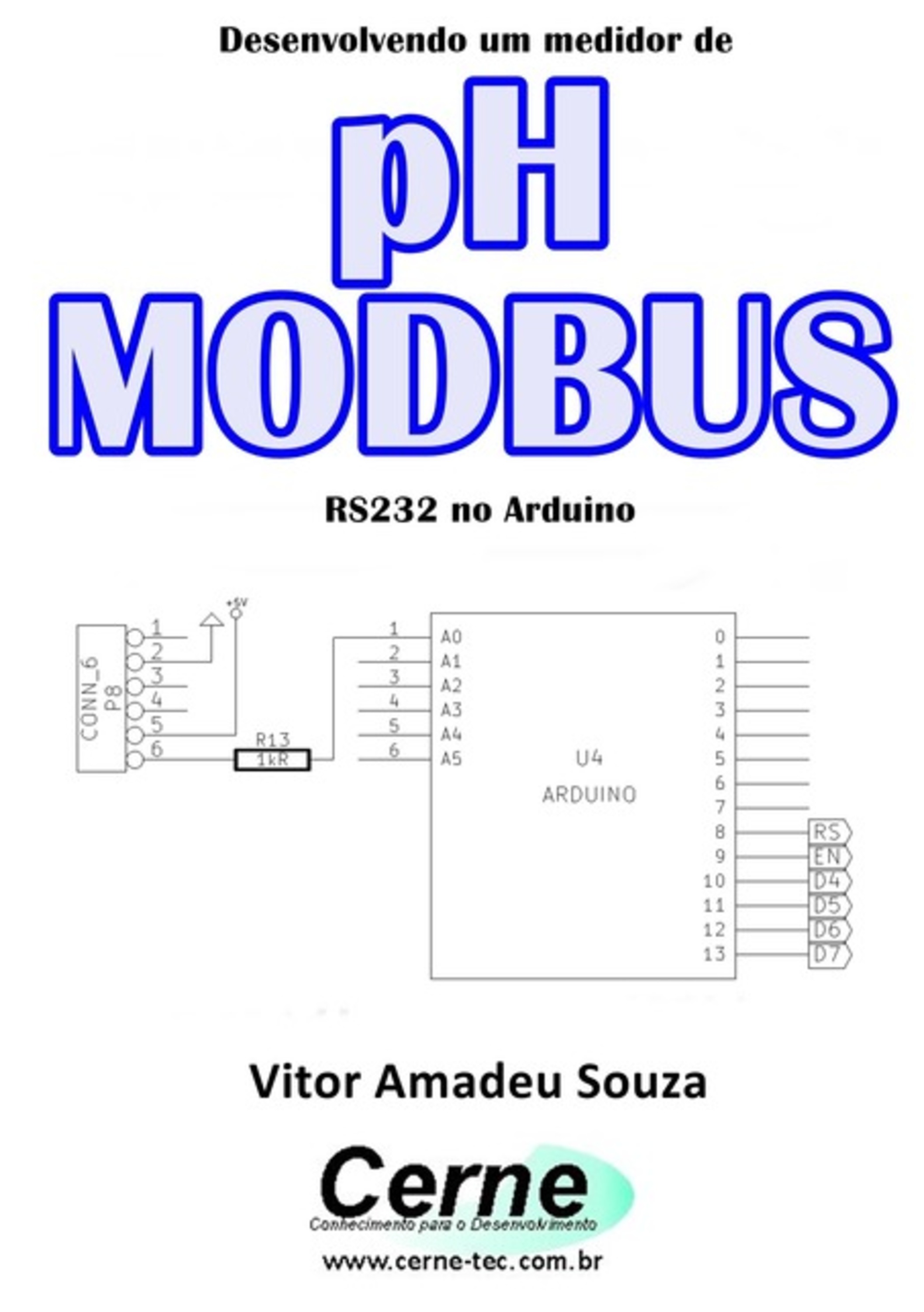 Desenvolvendo Um Medidor De Ph Modbus Rs232 No Arduino