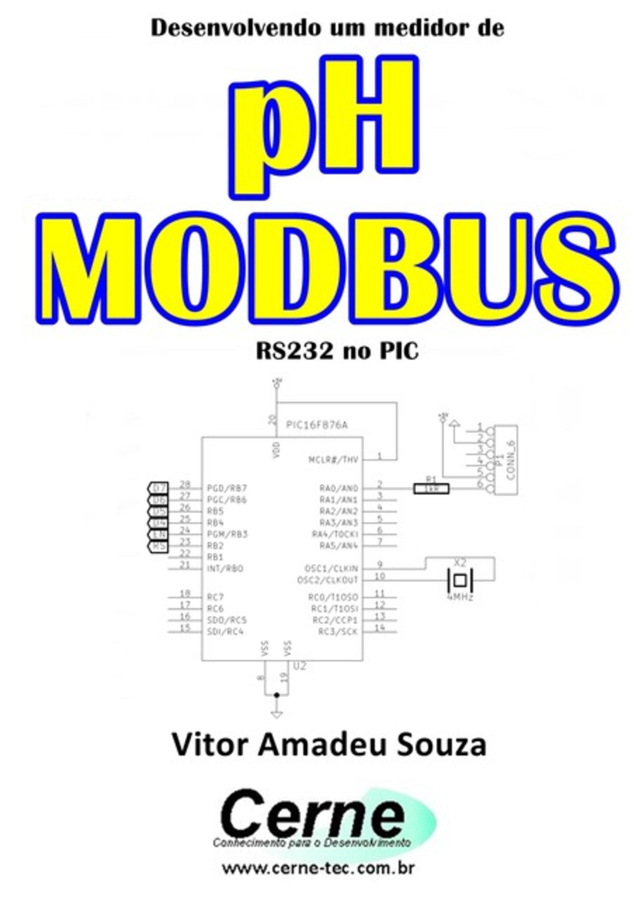 Desenvolvendo Um Medidor De Ph Modbus Rs232 No Pic