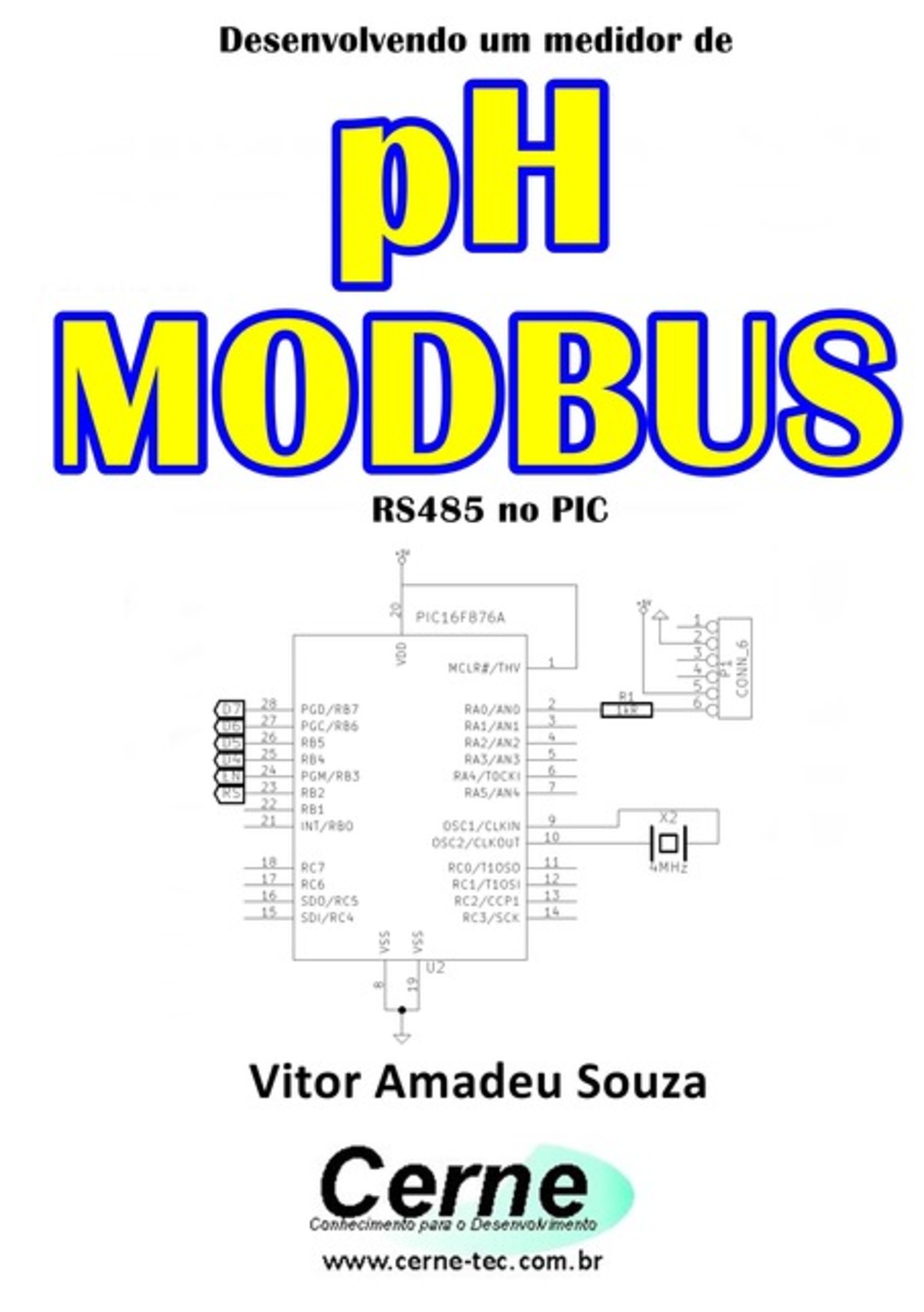 Desenvolvendo Um Medidor De Ph Modbus Rs485 No Pic