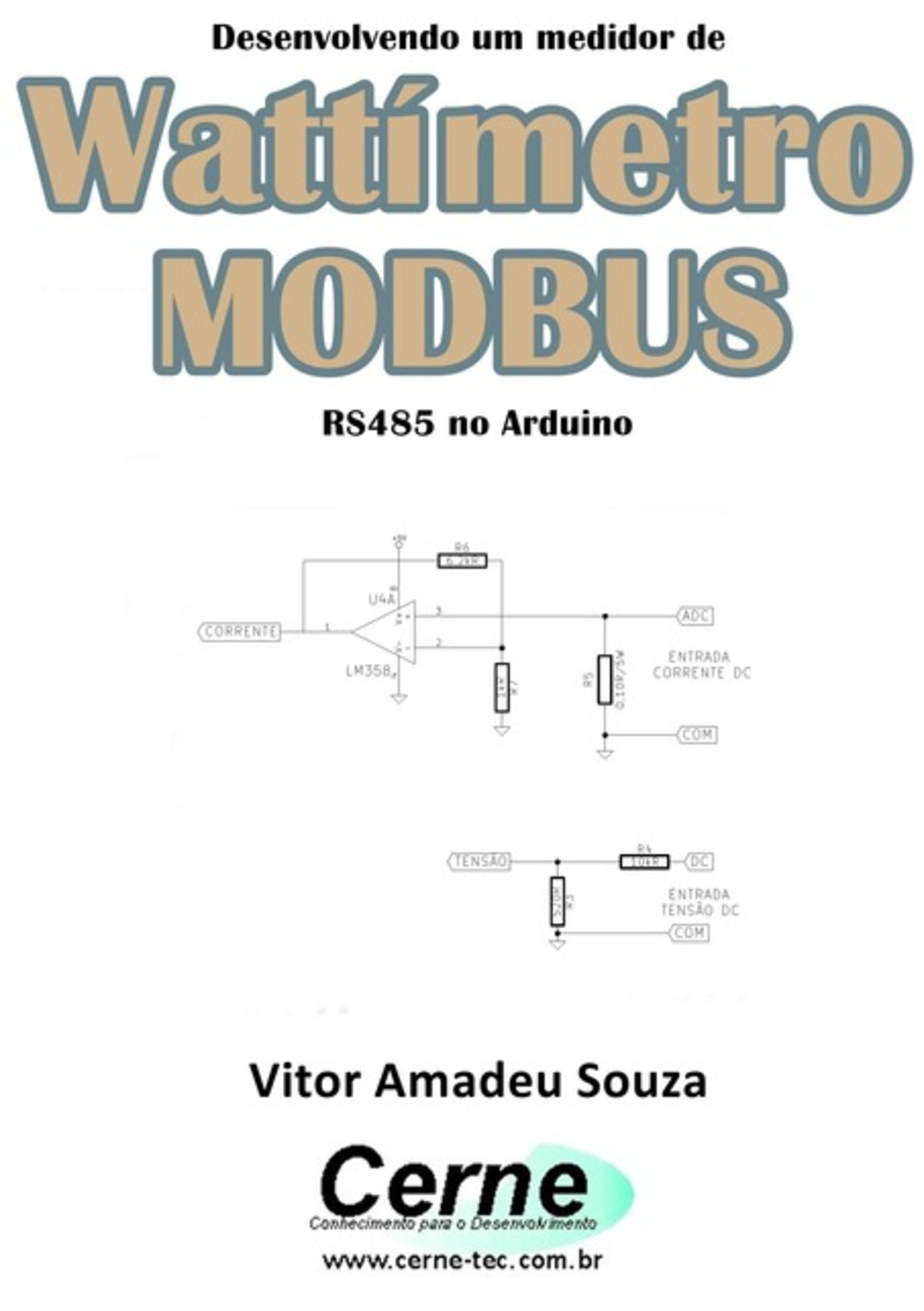 Desenvolvendo Um Medidor De Wattímetro Modbus Rs485 No Arduino