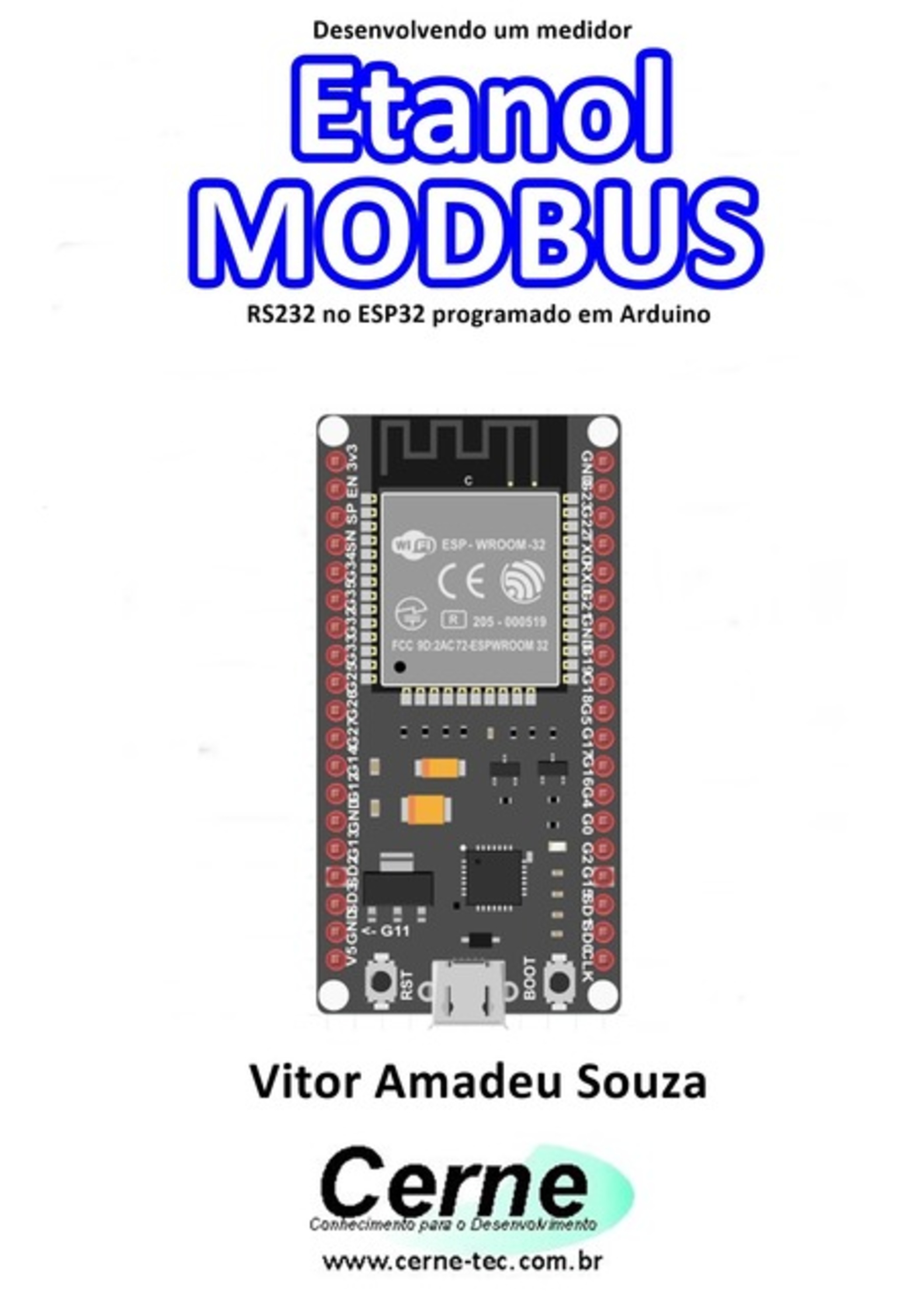 Desenvolvendo Um Medidor Etanol Modbus Rs232 No Esp32 Programado Em Arduino