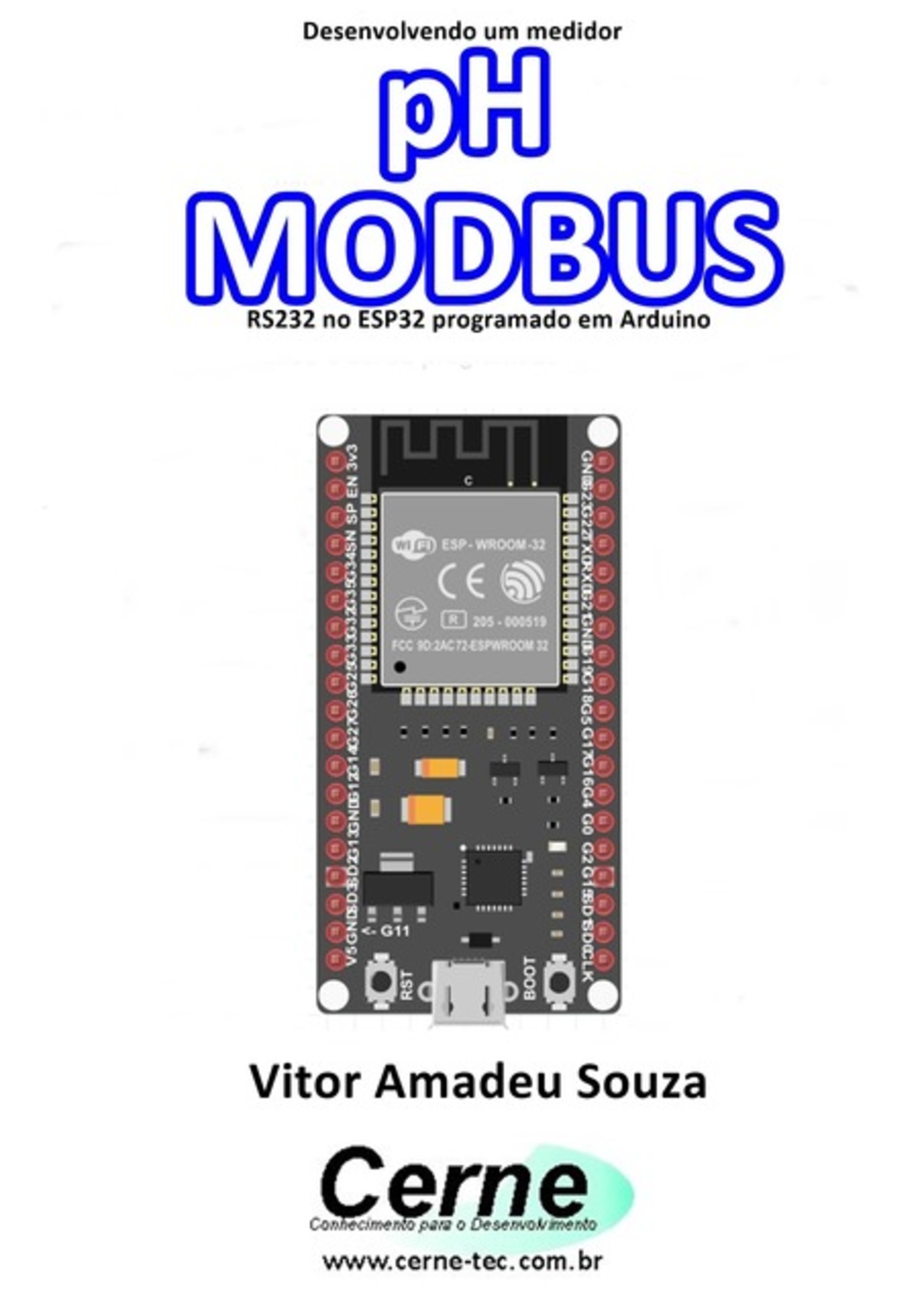 Desenvolvendo Um Medidor Ph Modbus Rs232 No Esp32 Programado Em Arduino