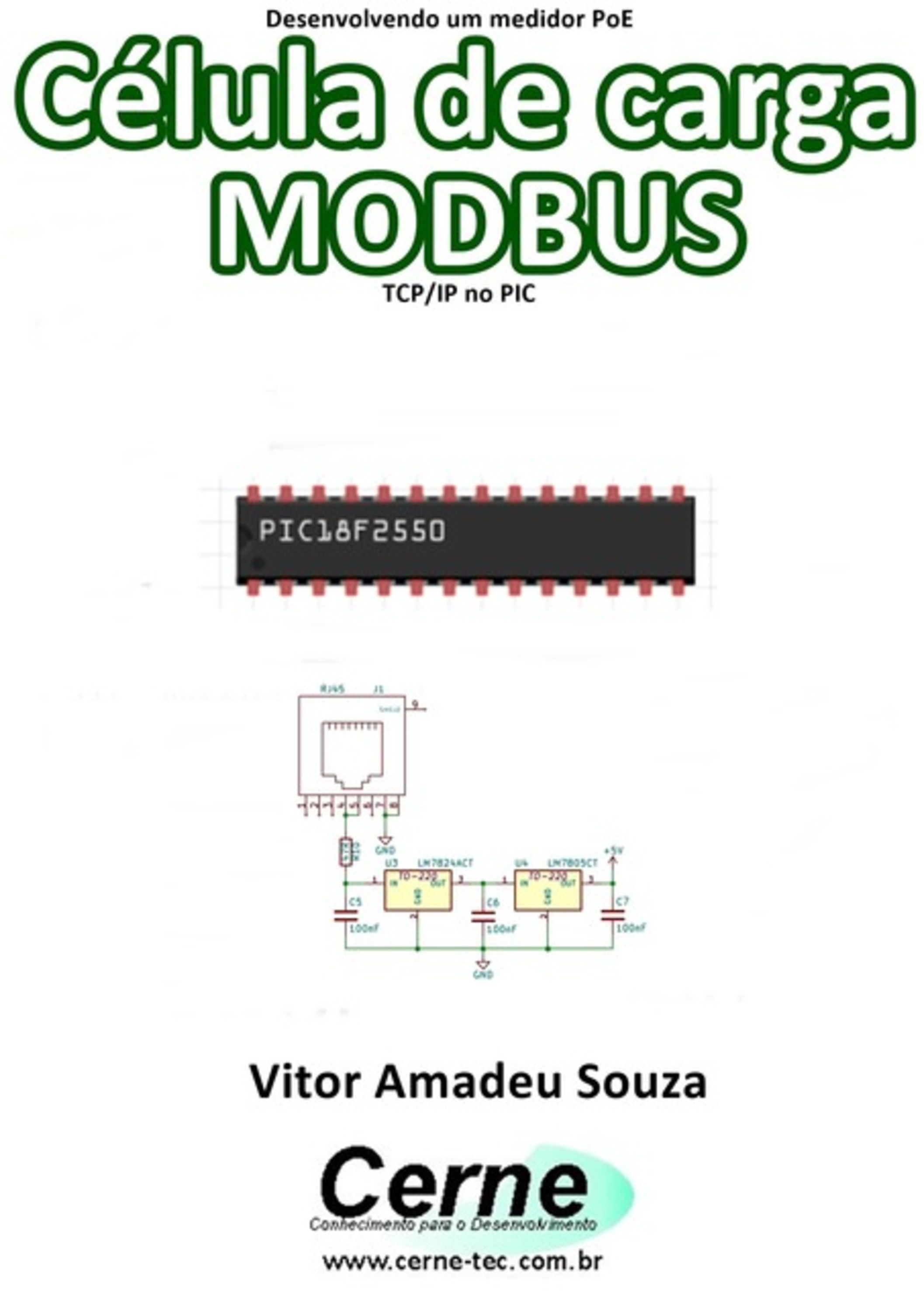 Desenvolvendo Um Medidor Poe Célula De Carga Modbus Tcp/ip No Pic