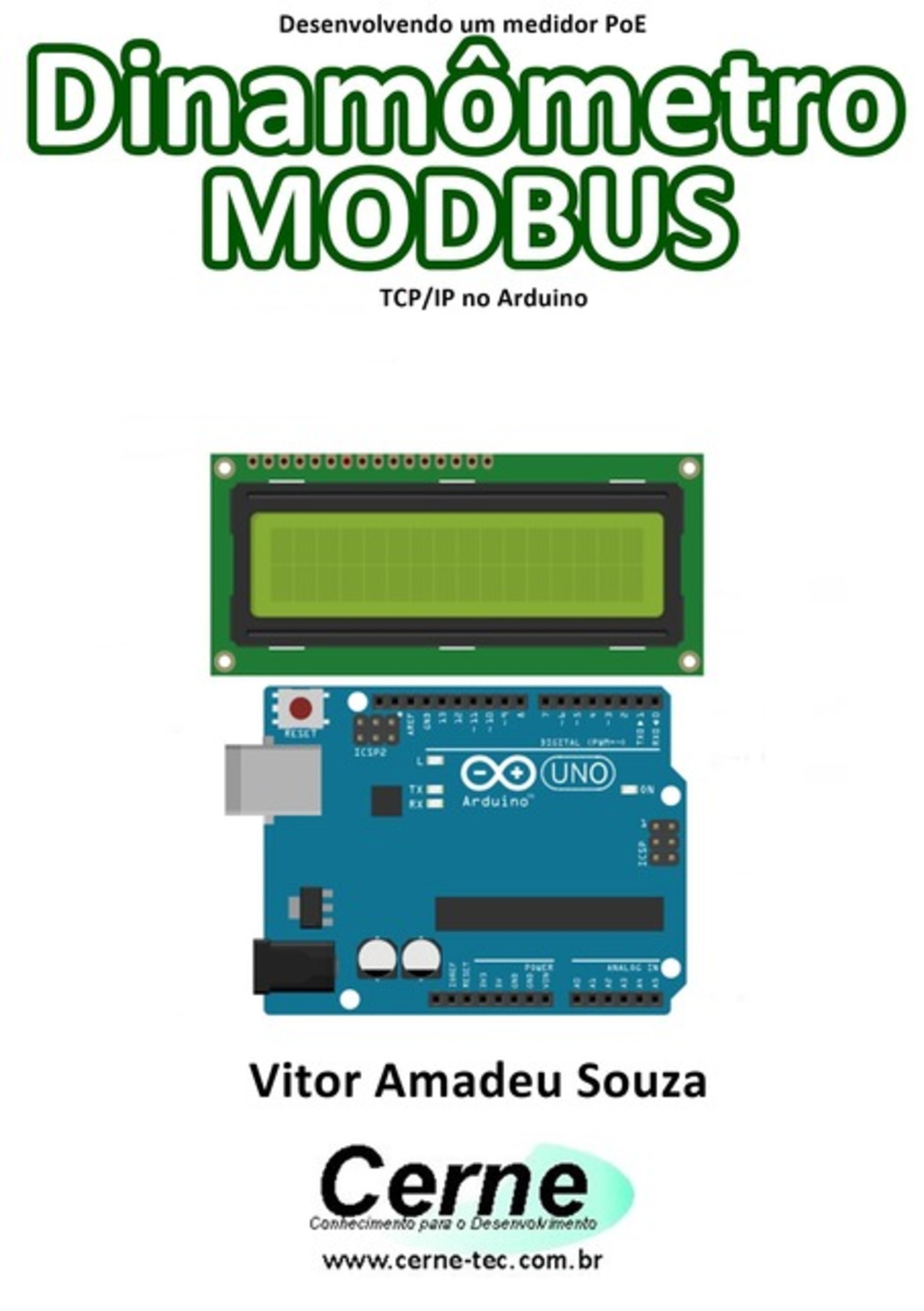 Desenvolvendo Um Medidor Poe Dinamômetro Modbus Tcp/ip No Arduino