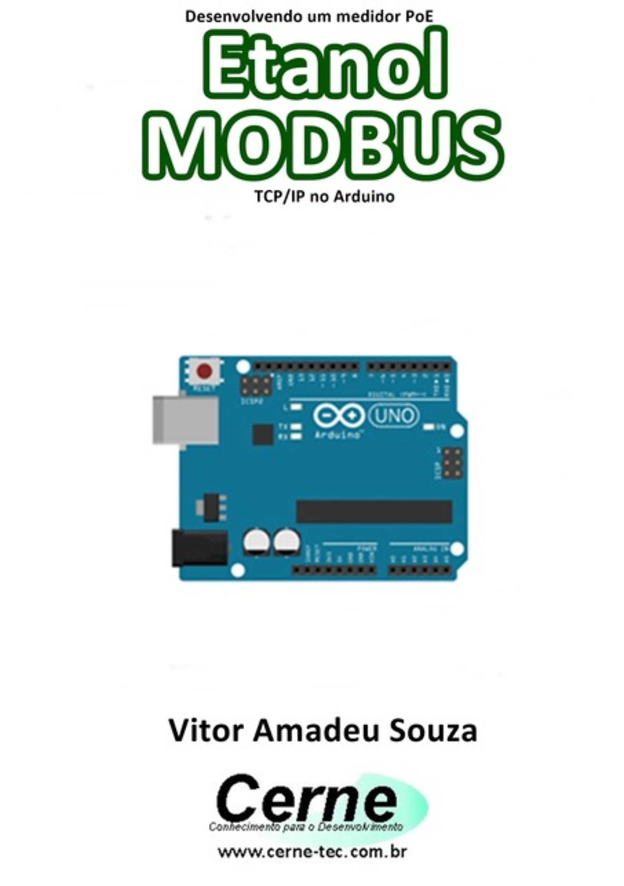 Desenvolvendo Um Medidor Poe Etanol Modbus Tcp/ip No Arduino