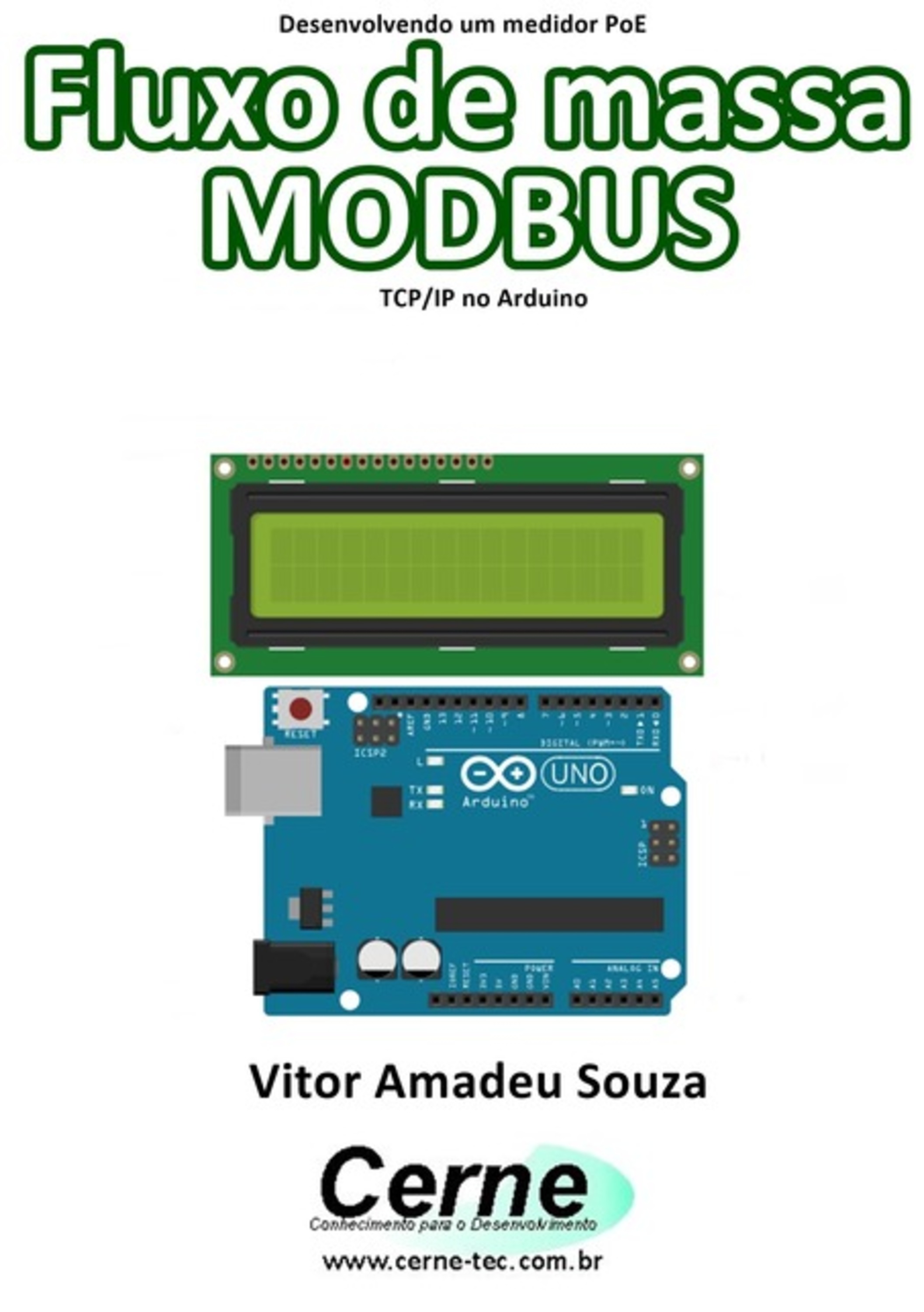 Desenvolvendo Um Medidor Poe Fluxo De Massa Modbus Tcp/ip No Arduino