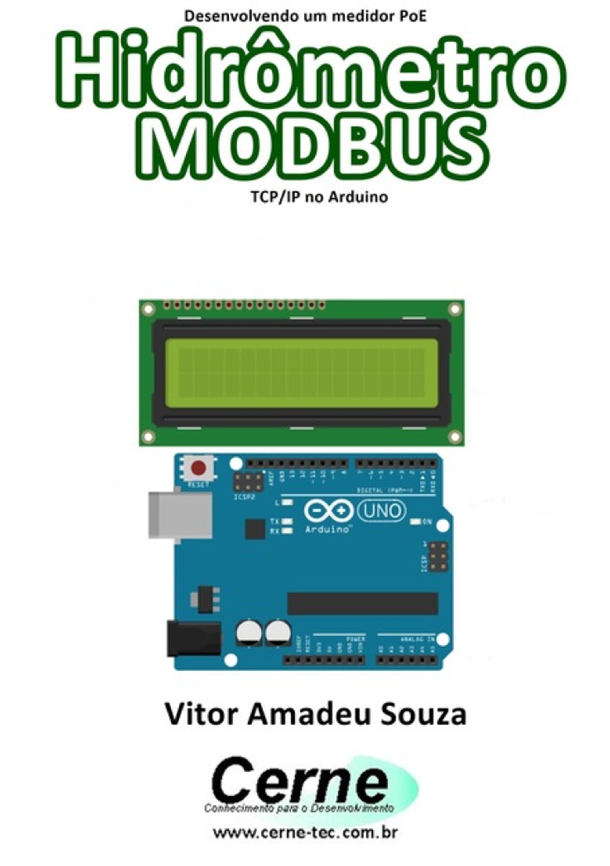 Desenvolvendo Um Medidor Poe Hidrômetro Modbus Tcp/ip No Arduino