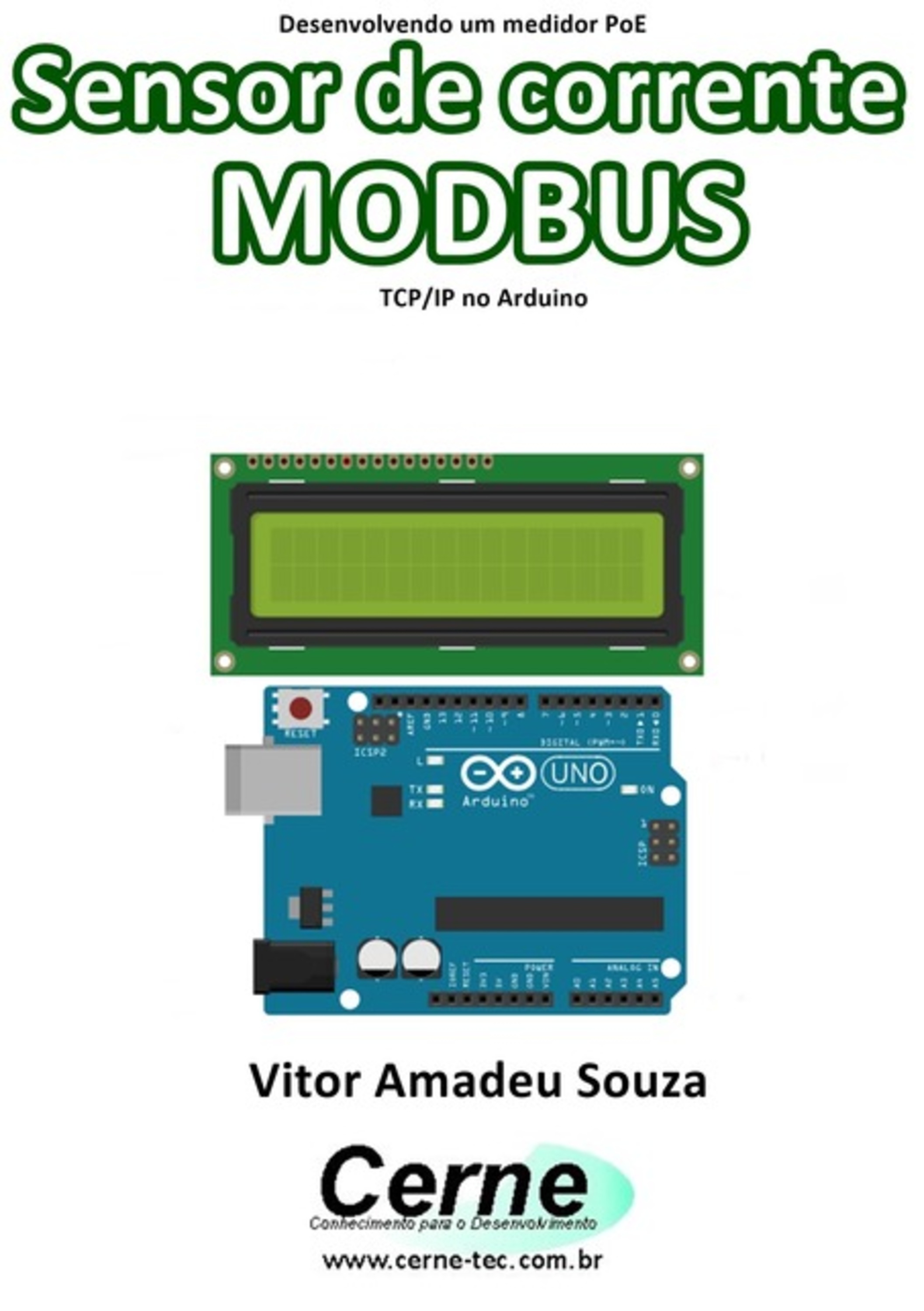 Desenvolvendo Um Medidor Poe Sensor De Corrente Modbus Tcp/ip No Arduino