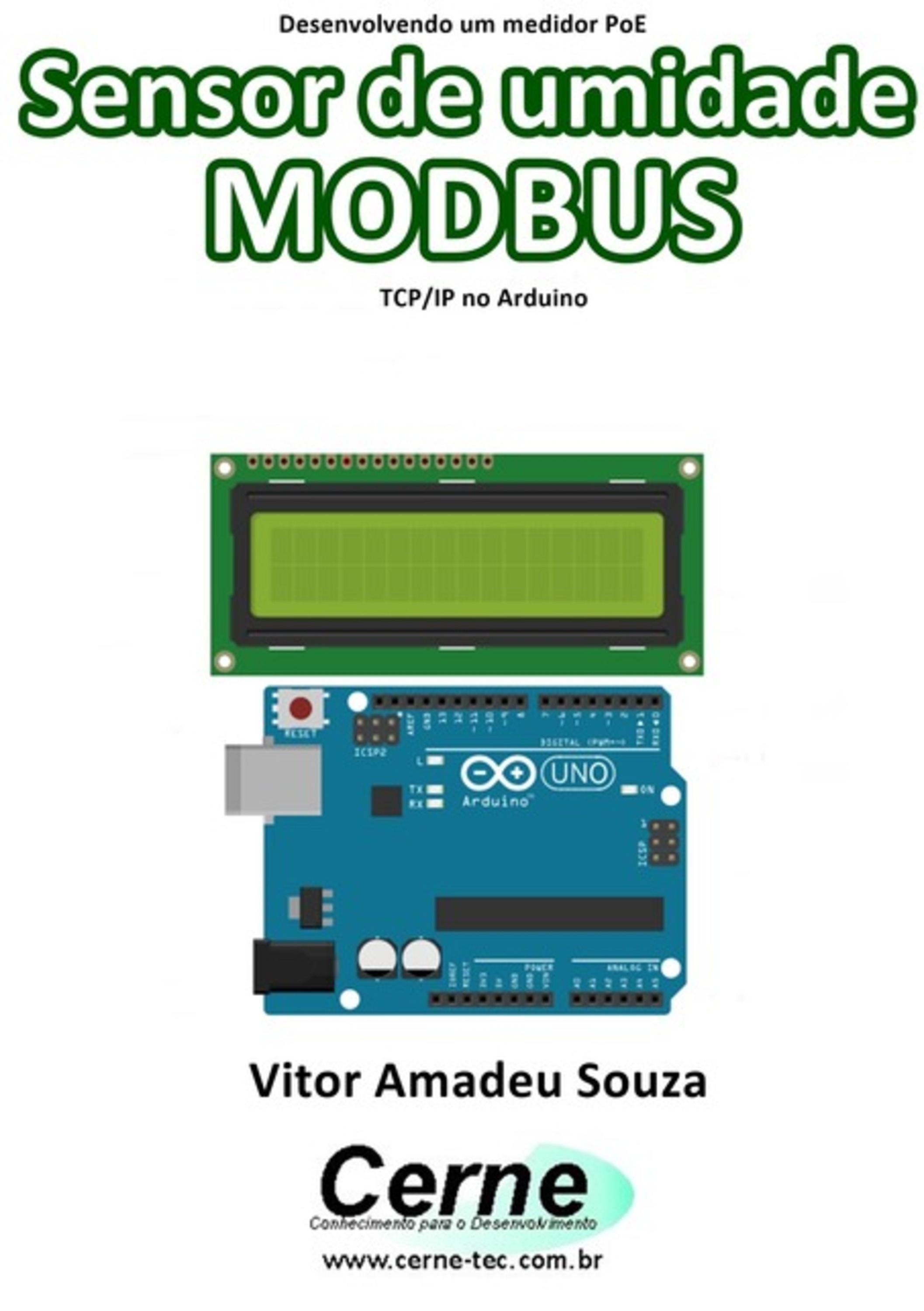 Desenvolvendo Um Medidor Poe Sensor De Umidade Modbus Tcp/ip No Arduino