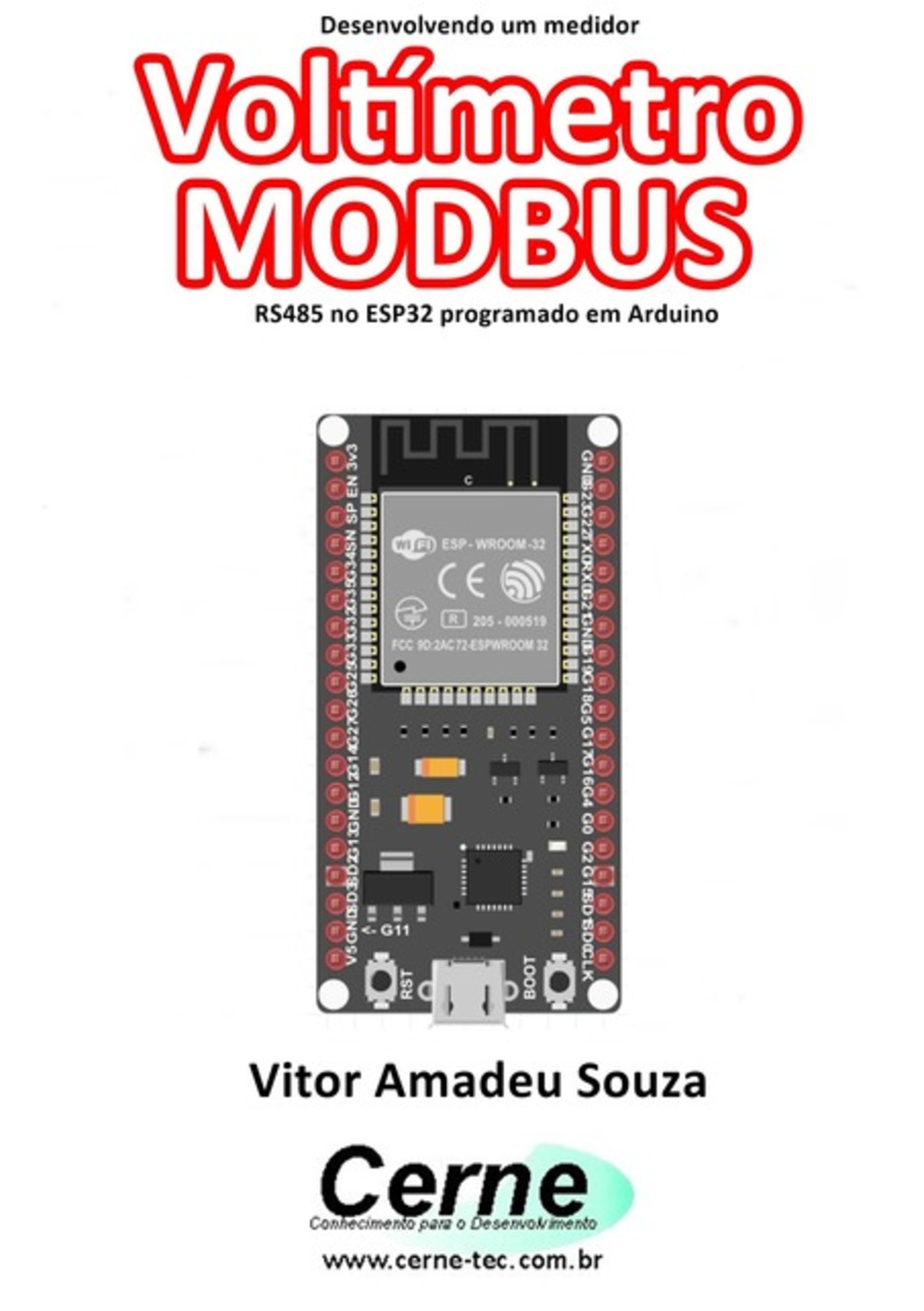 Desenvolvendo Um Medidor Voltímetro Modbus Rs485 No Esp32 Programado Em Arduino